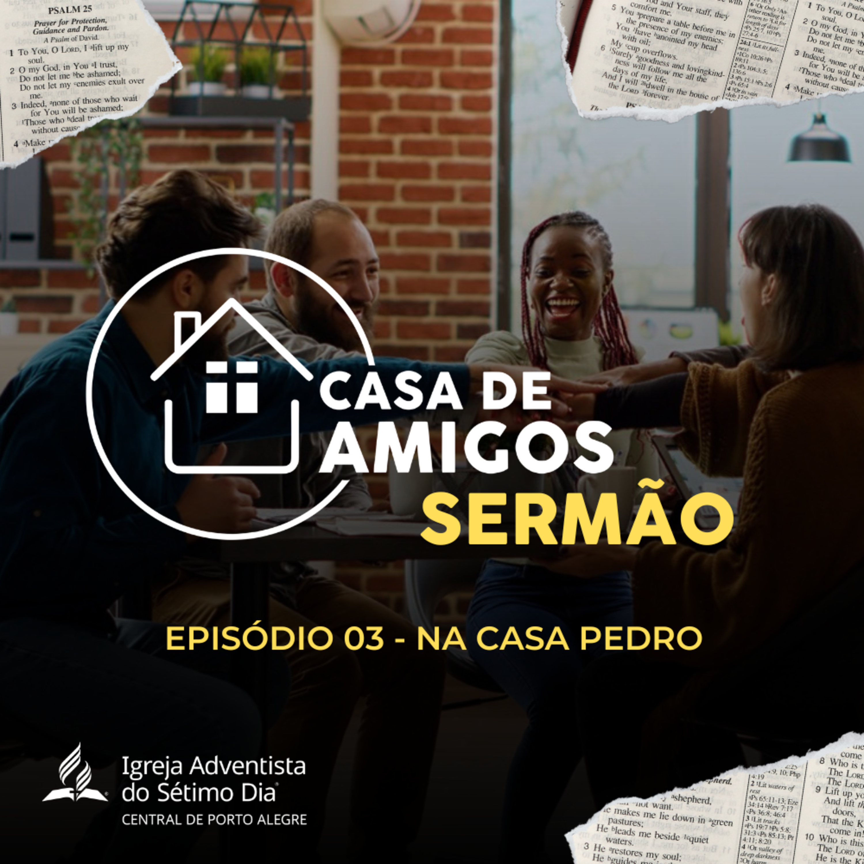 🗣️ Série Casa de Amigos | Ep. 3 - Na casa de Pedro feat. Pr. Jean Lemos | 27/04/2024  episode artwork