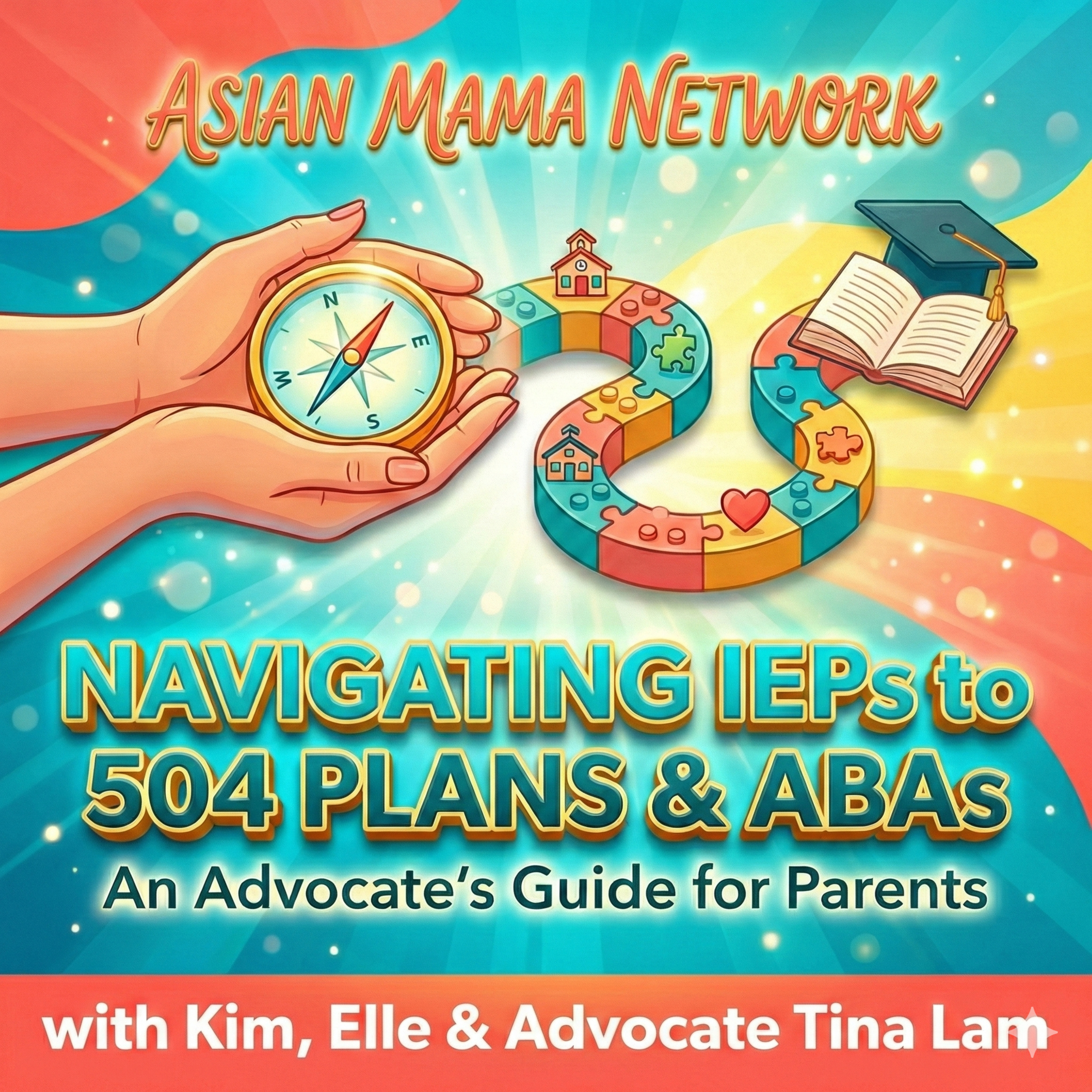 Overcoming the Overwhelm: Navigating ABA, IEPs & 504s with Special Needs Advocate episode artwork