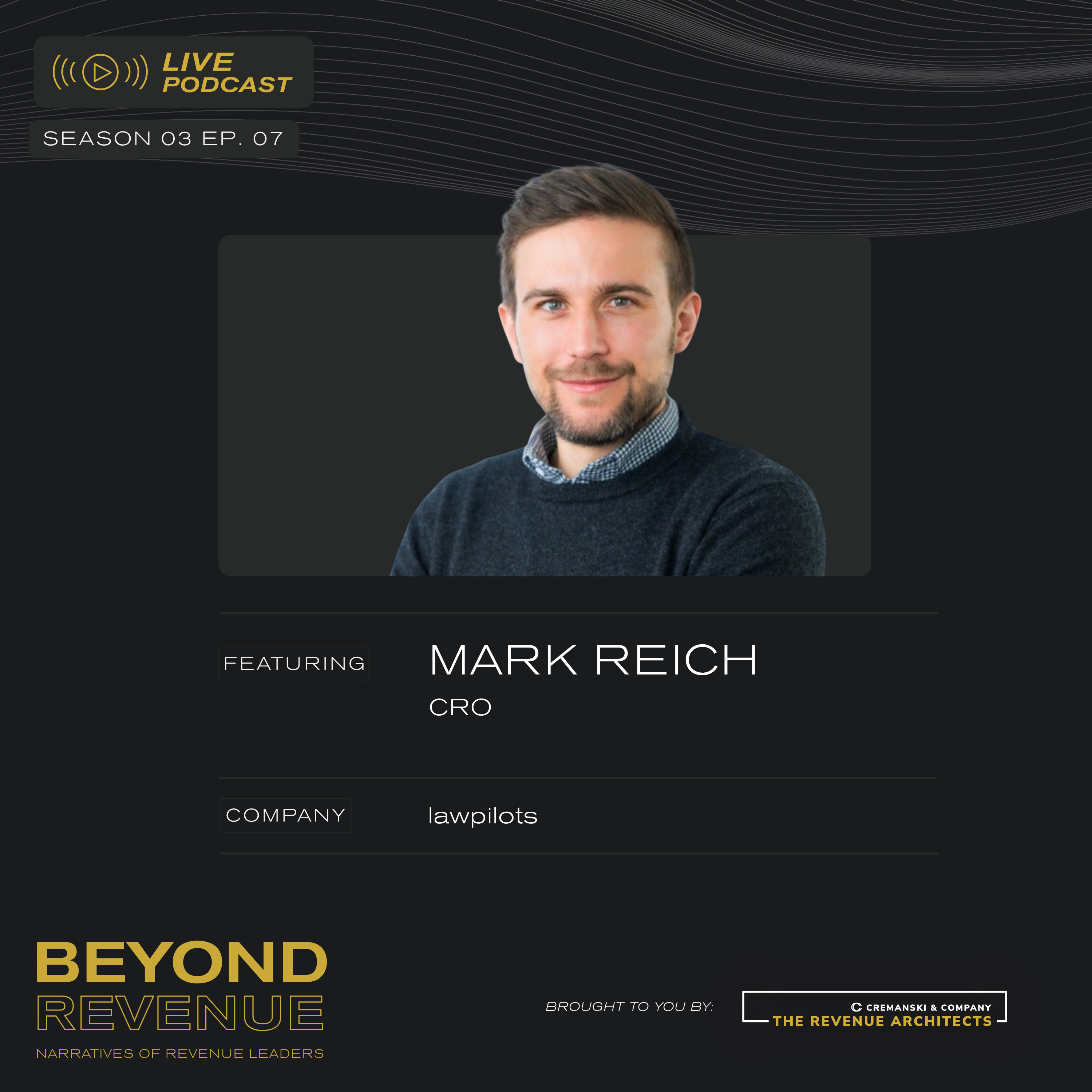 The Modern CRO: Leading Revenue Across Sales and CS - with Mark Reich episode artwork