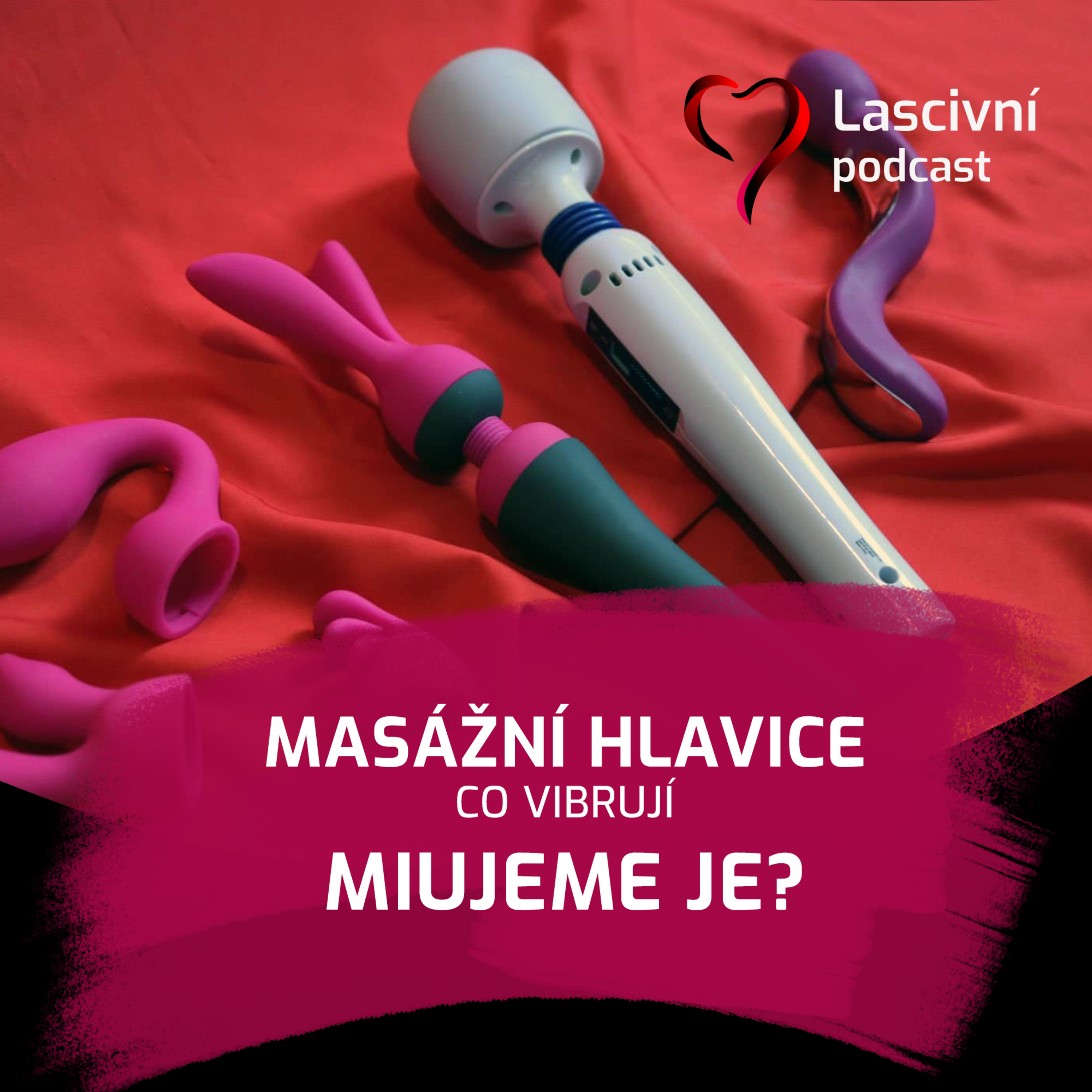Lascivní.cz podcast