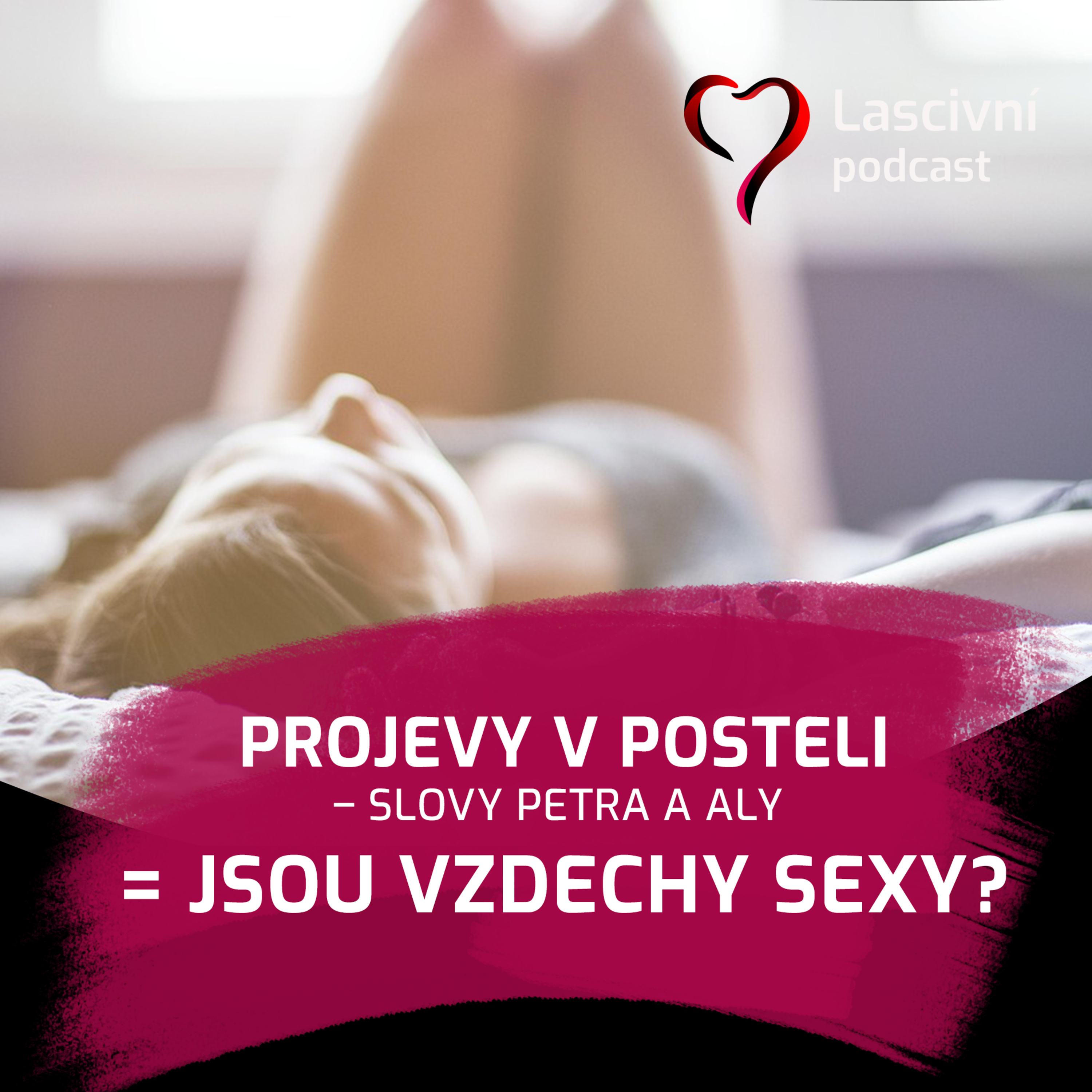 Lascivní.cz podcast