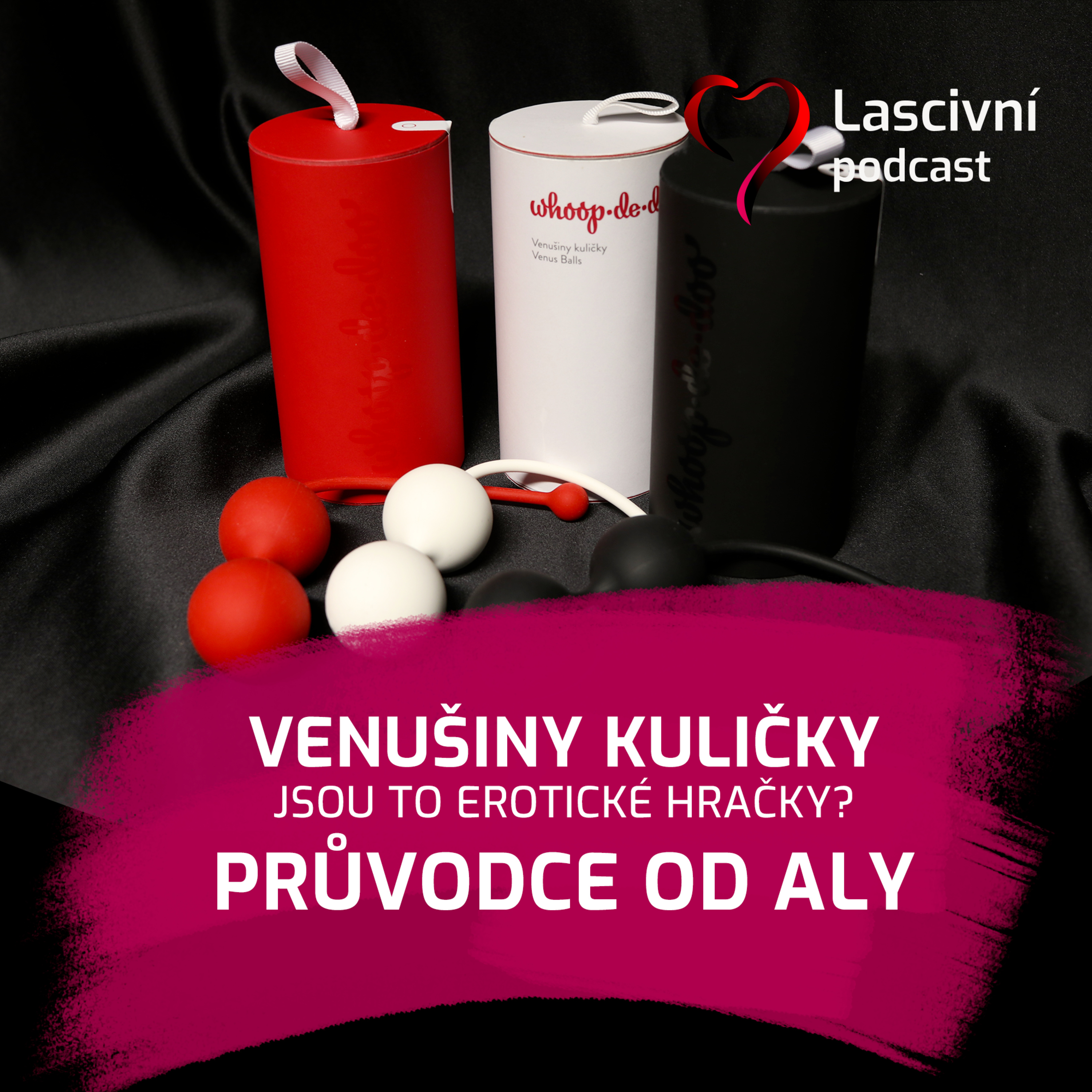 167 - Venušiny kuličky, co s nimi a opravdu posilují pánevní dno?