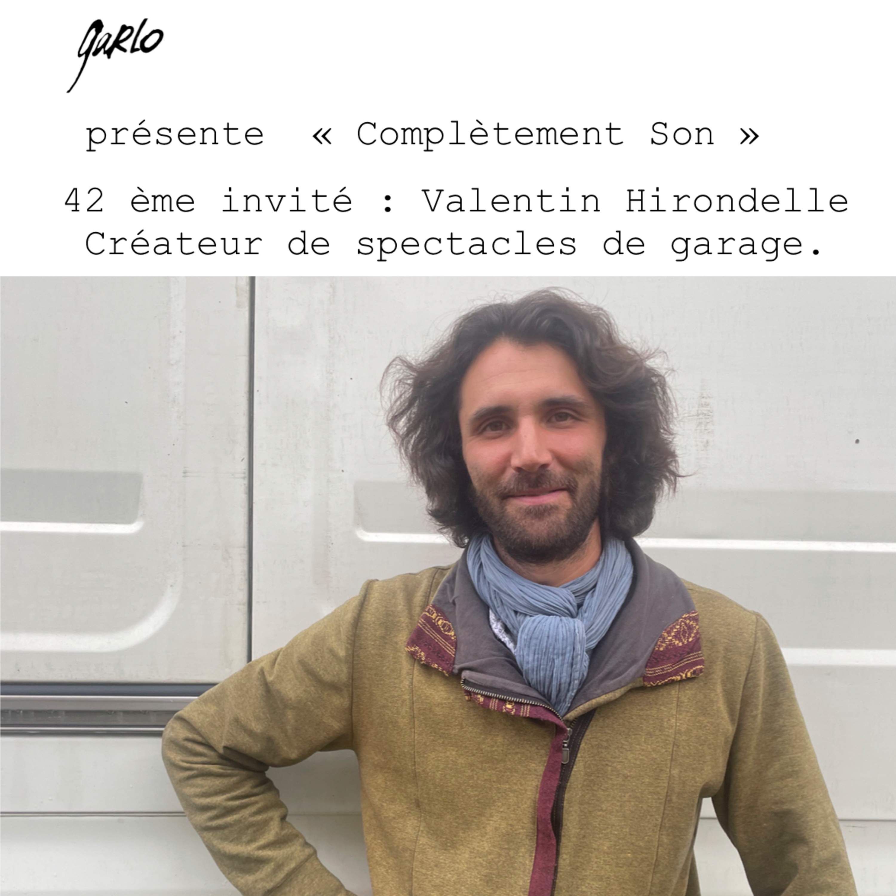 Garlo présente \
