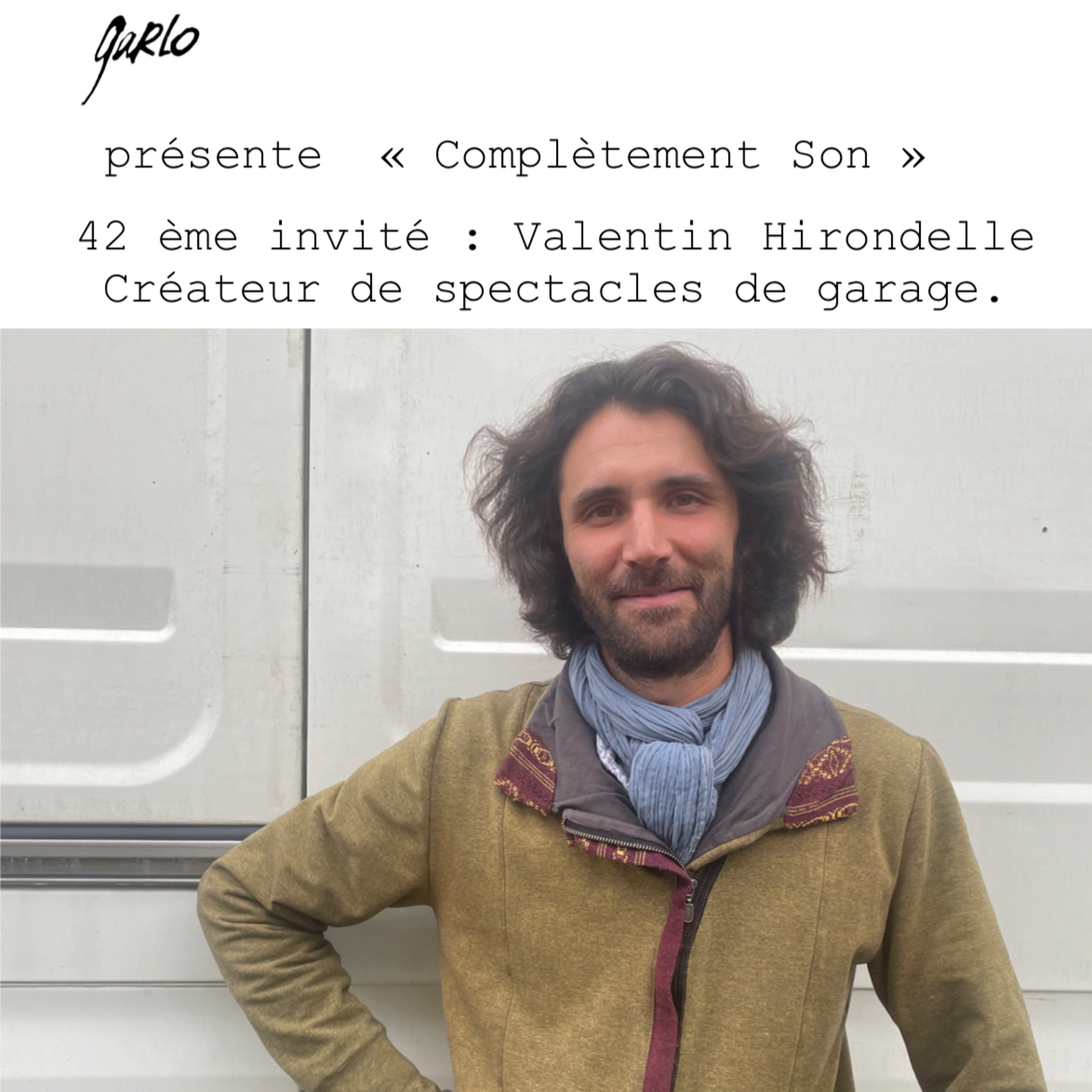 Garlo présente \