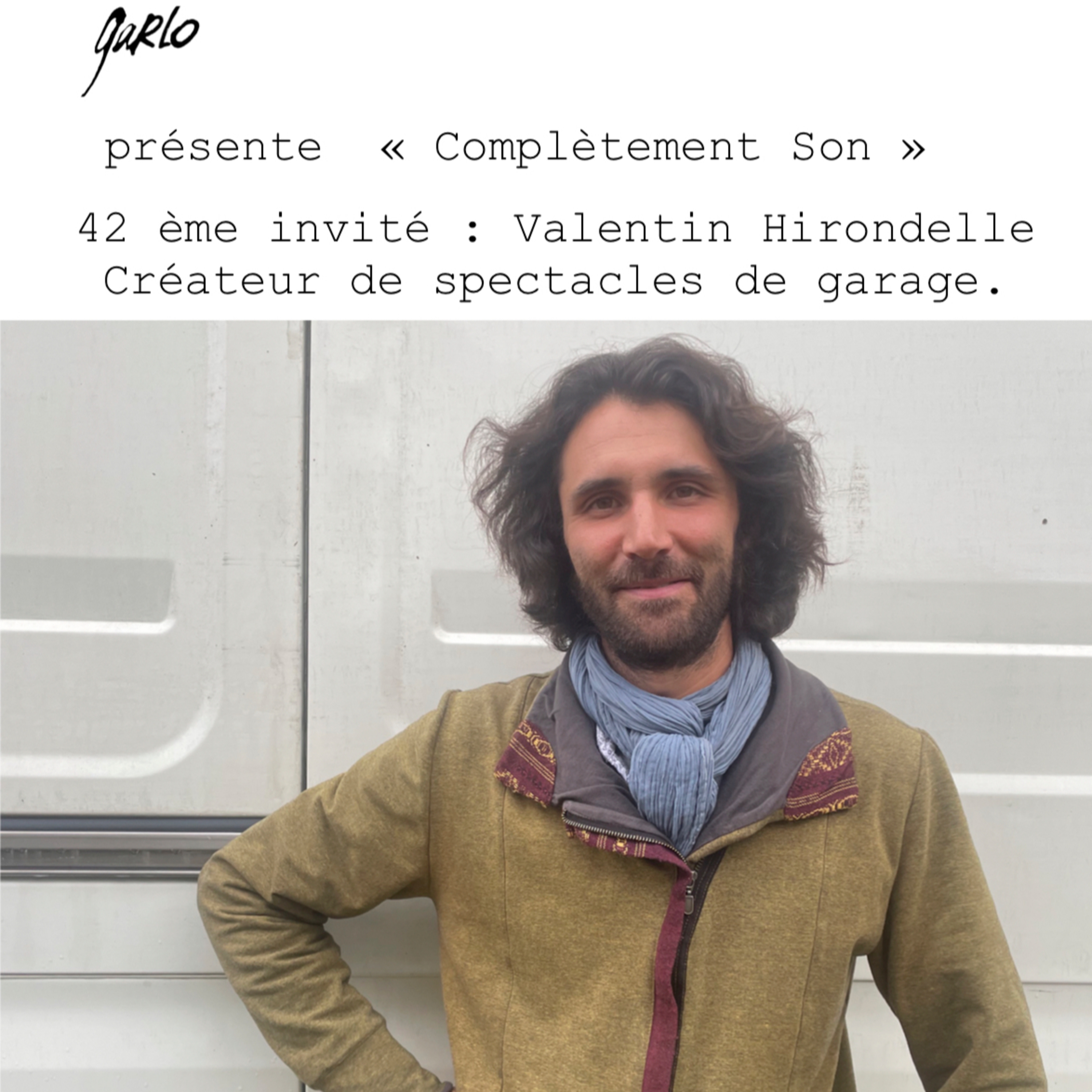 Garlo présente \