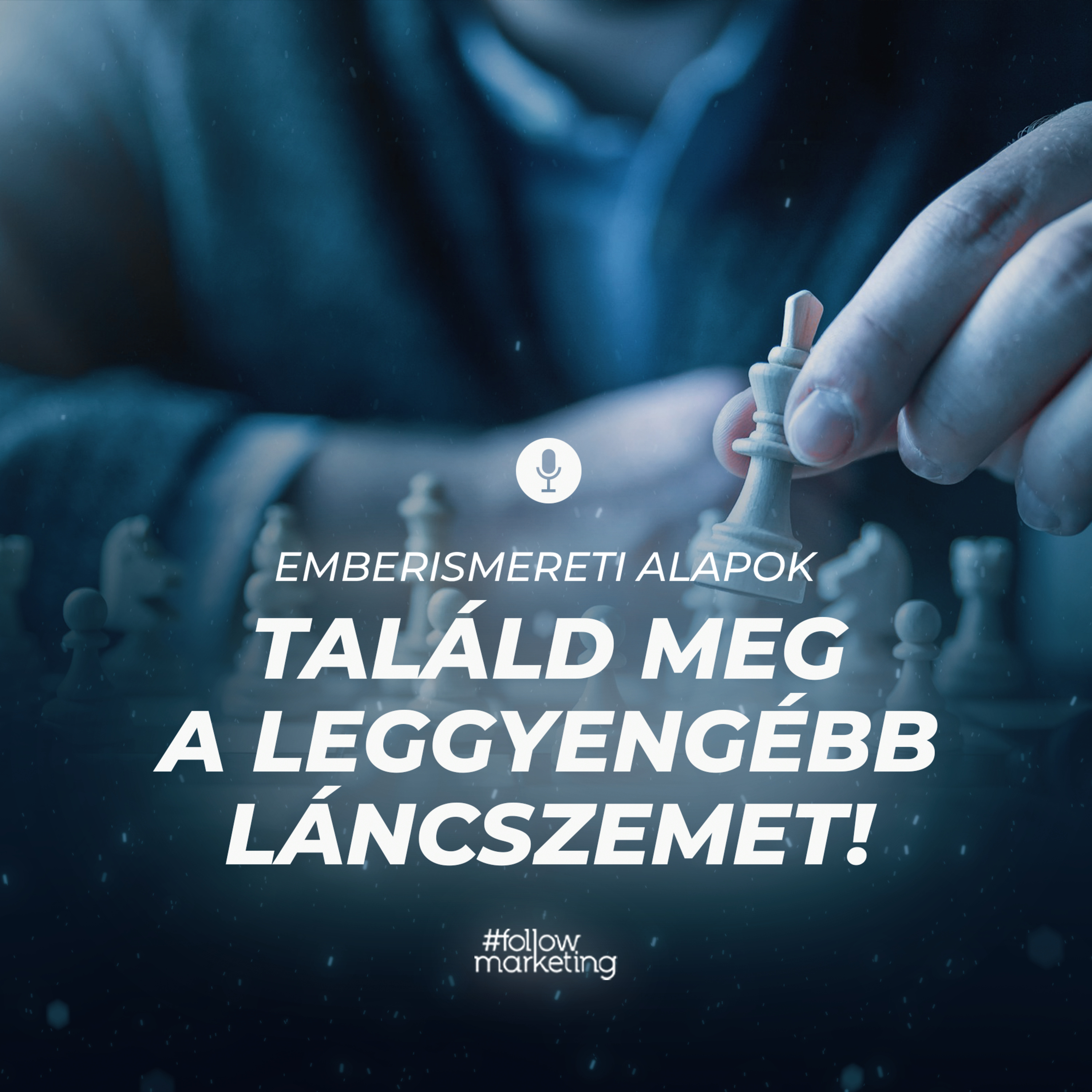 Találd meg a leggyengébb láncszemet! Emberismereti alapok episode artwork