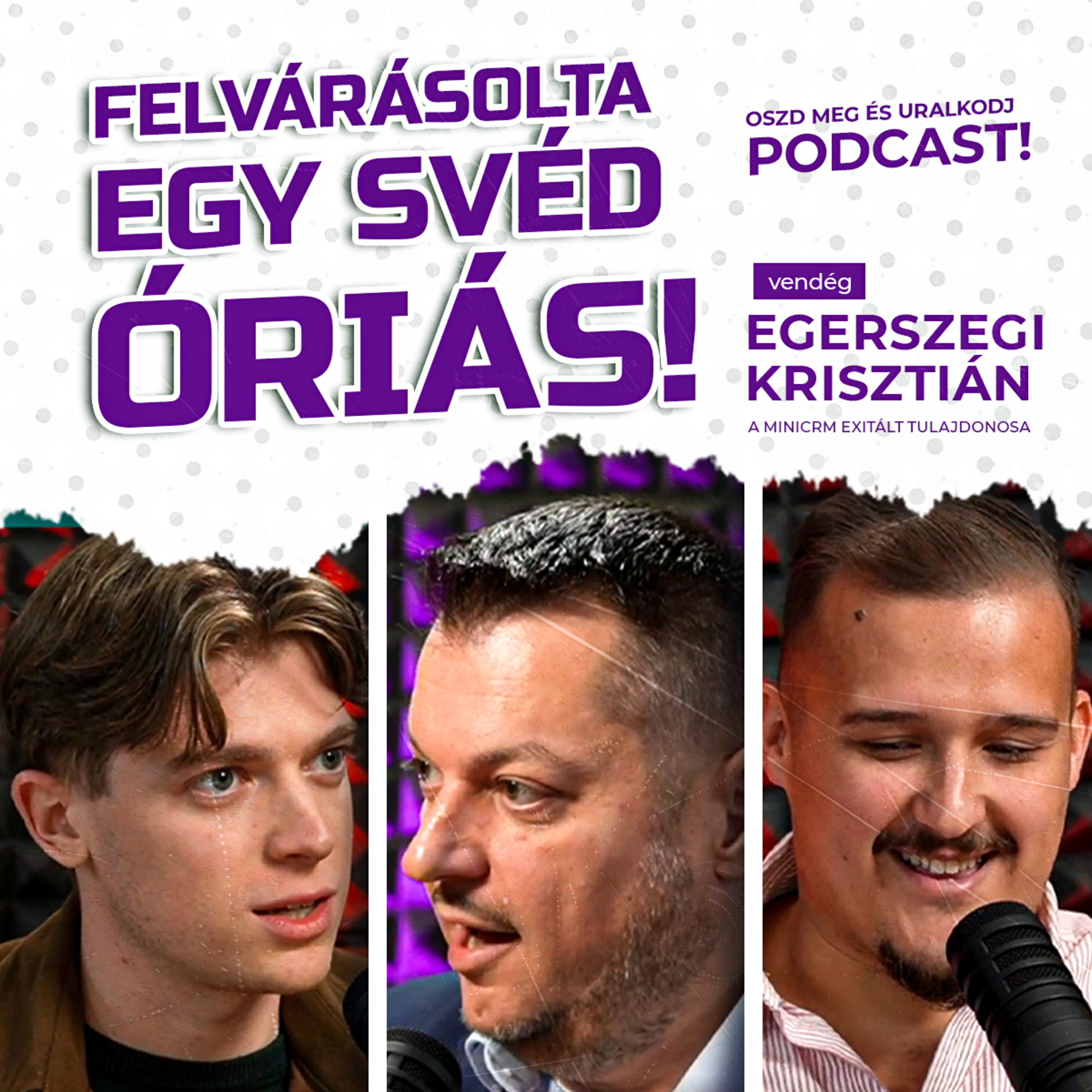 A KARMESTER, AKI LETETTE A PÁLCÁT – MILLIÁRDOS SIKERSZTORI | Oszd meg és uralkodj episode artwork