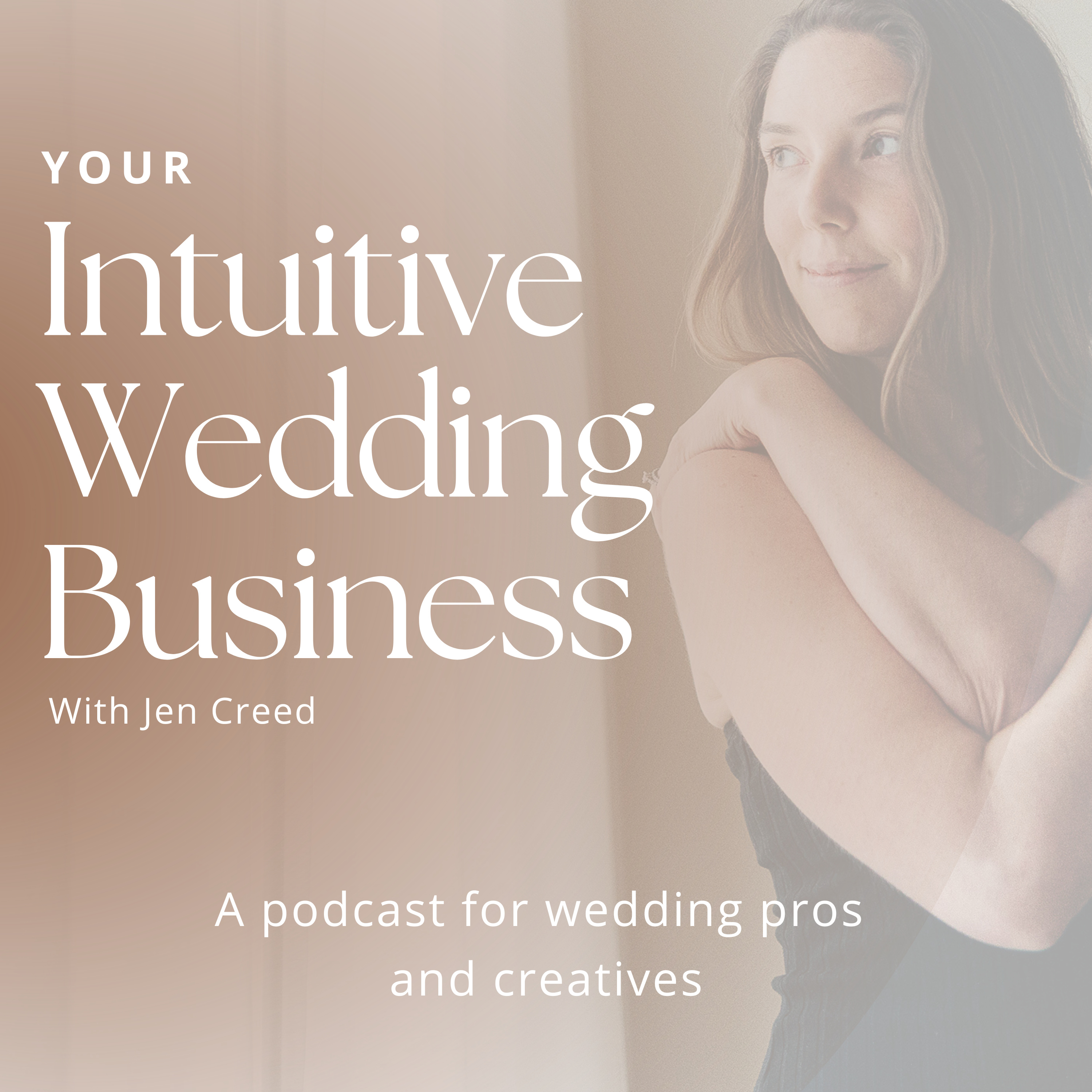 Your Intuitive Wedding Business with Jen Creed