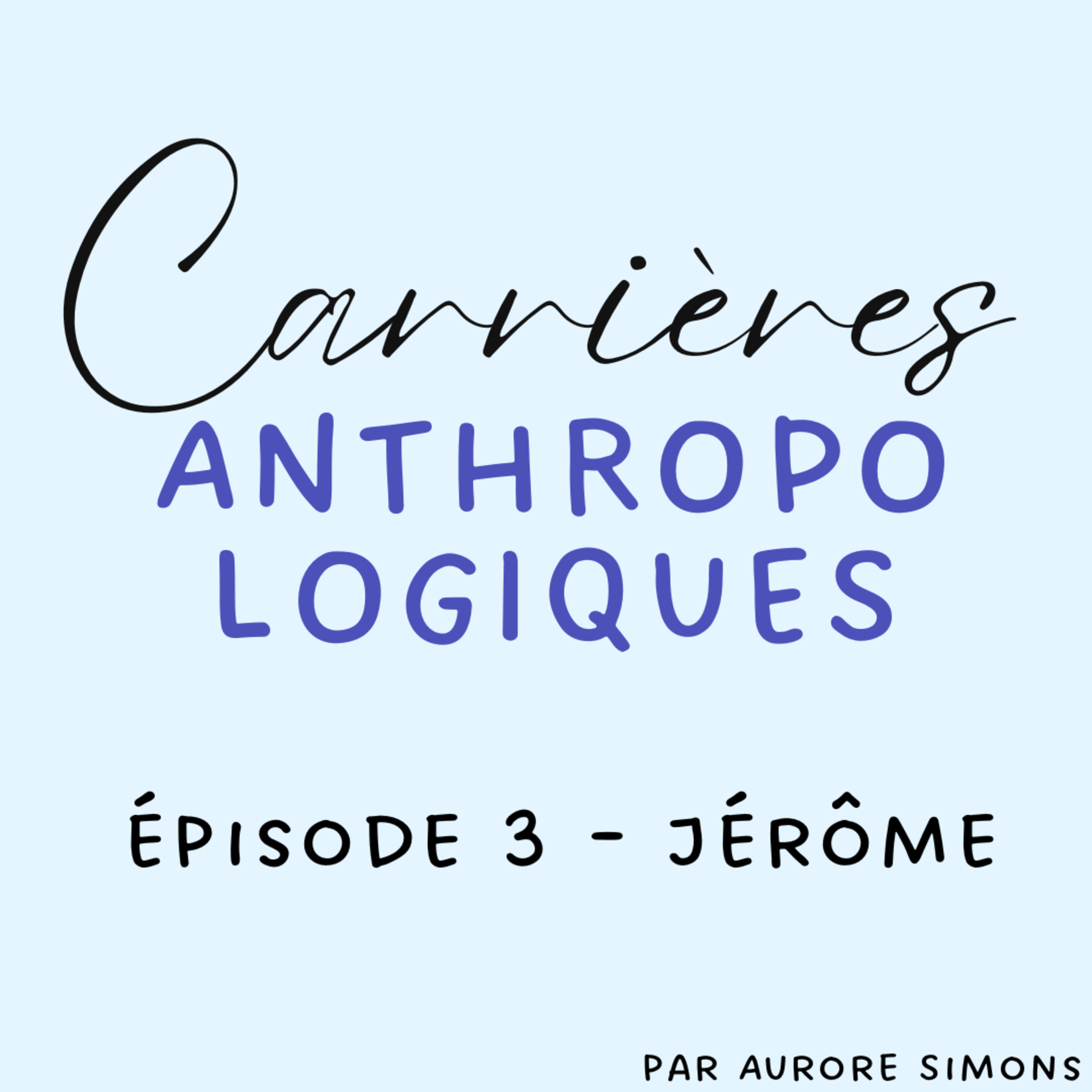 Carrières Anthropologiques