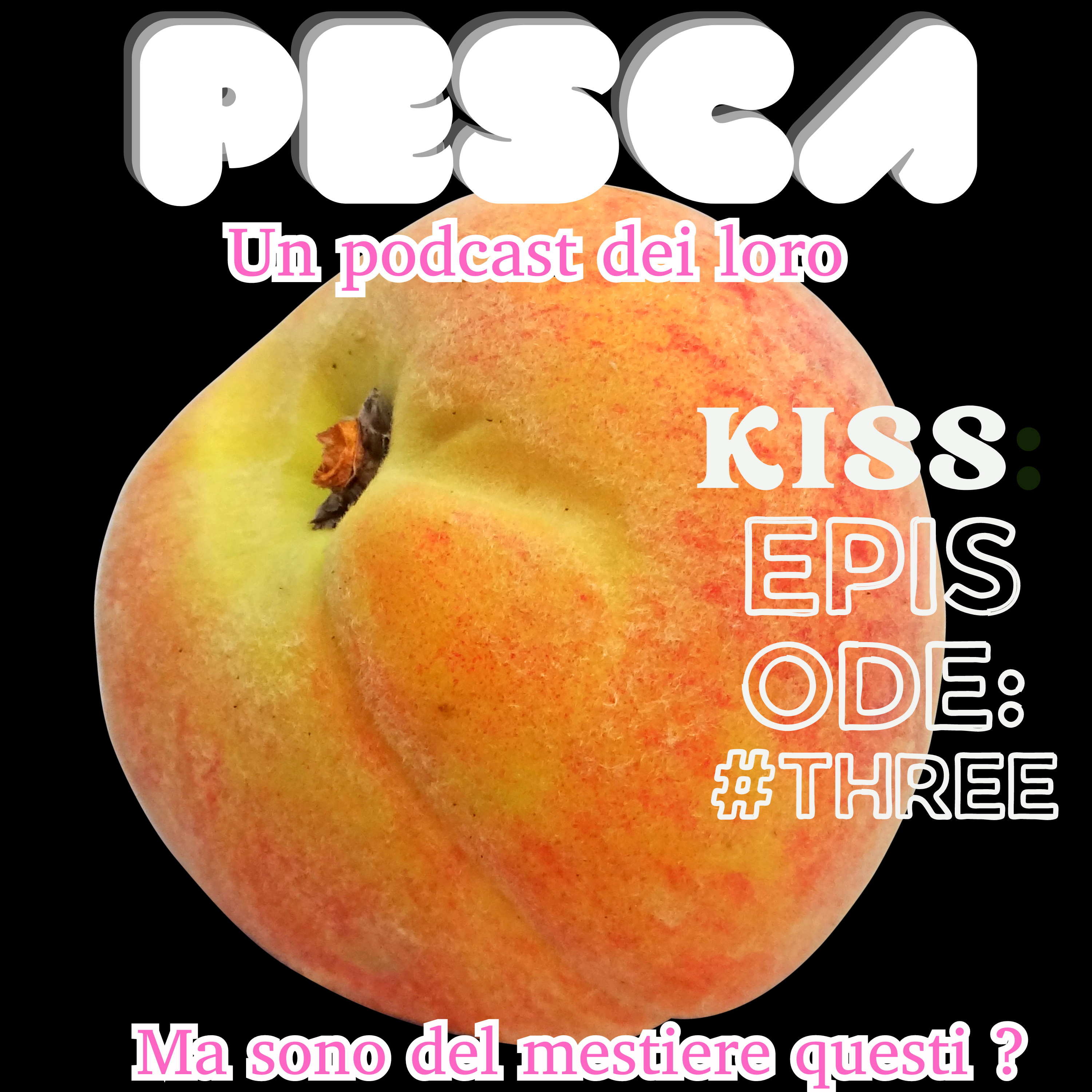 3. L'ORA DI RELIGIONE | Pesca: Episode Three | episode artwork
