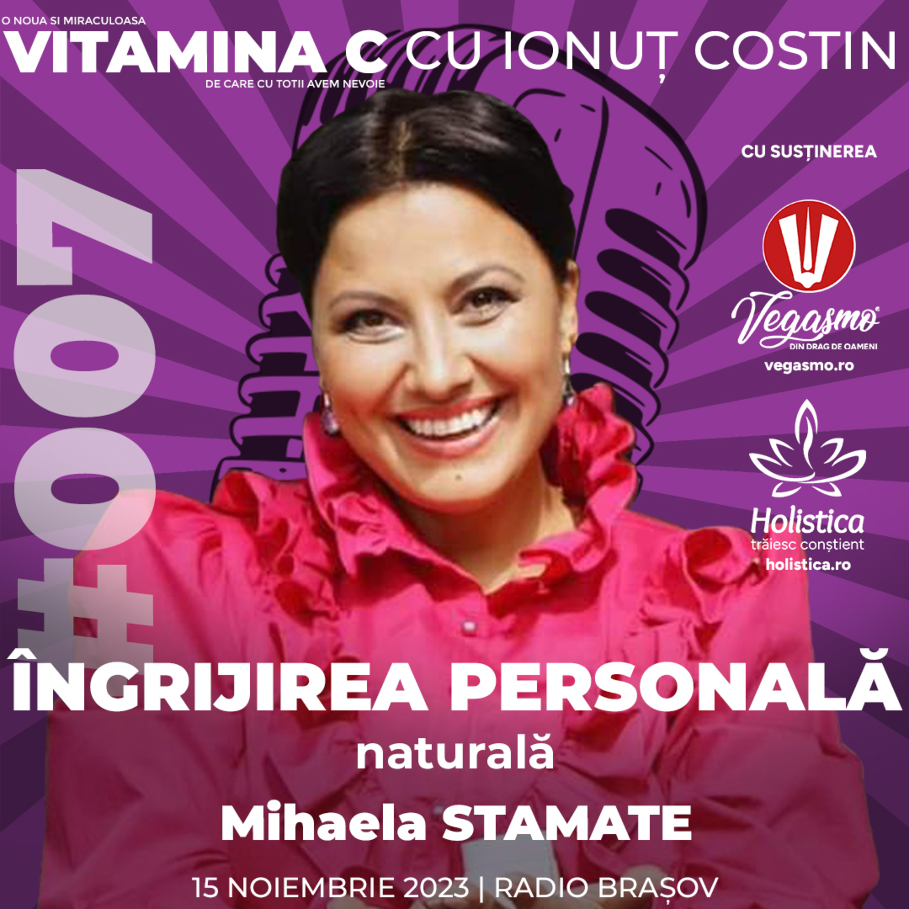 🎙️007 Mihaela STAMATE | Îngrijirea personală naturală – pune pe pielea ta doar ce poți mânca episode artwork