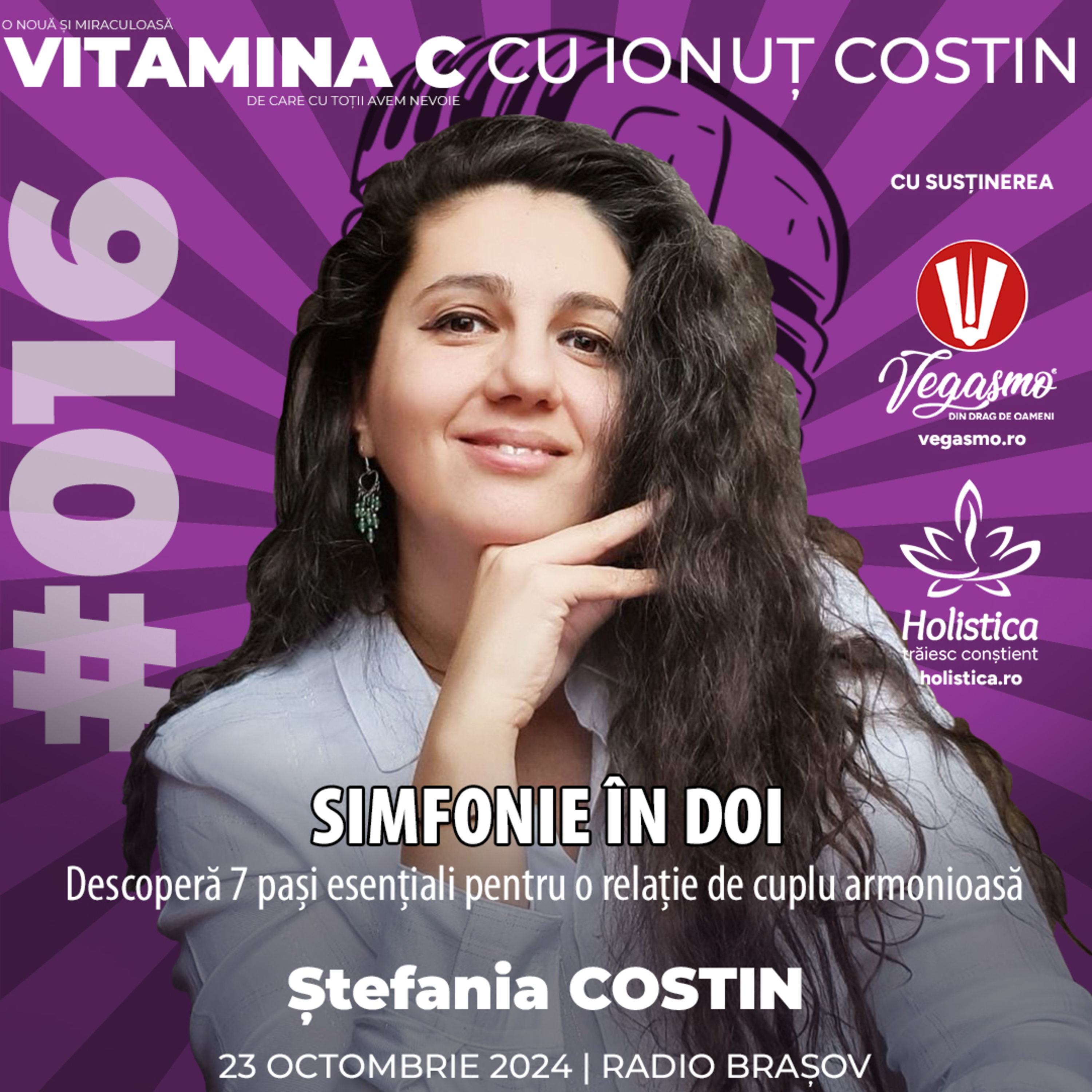 🎙️ 016 Ștefania COSTIN | Simfonie în doi – descoperă 7 ingrediente esențiale pentru o relație de cuplu fericită și împlinitoare episode artwork