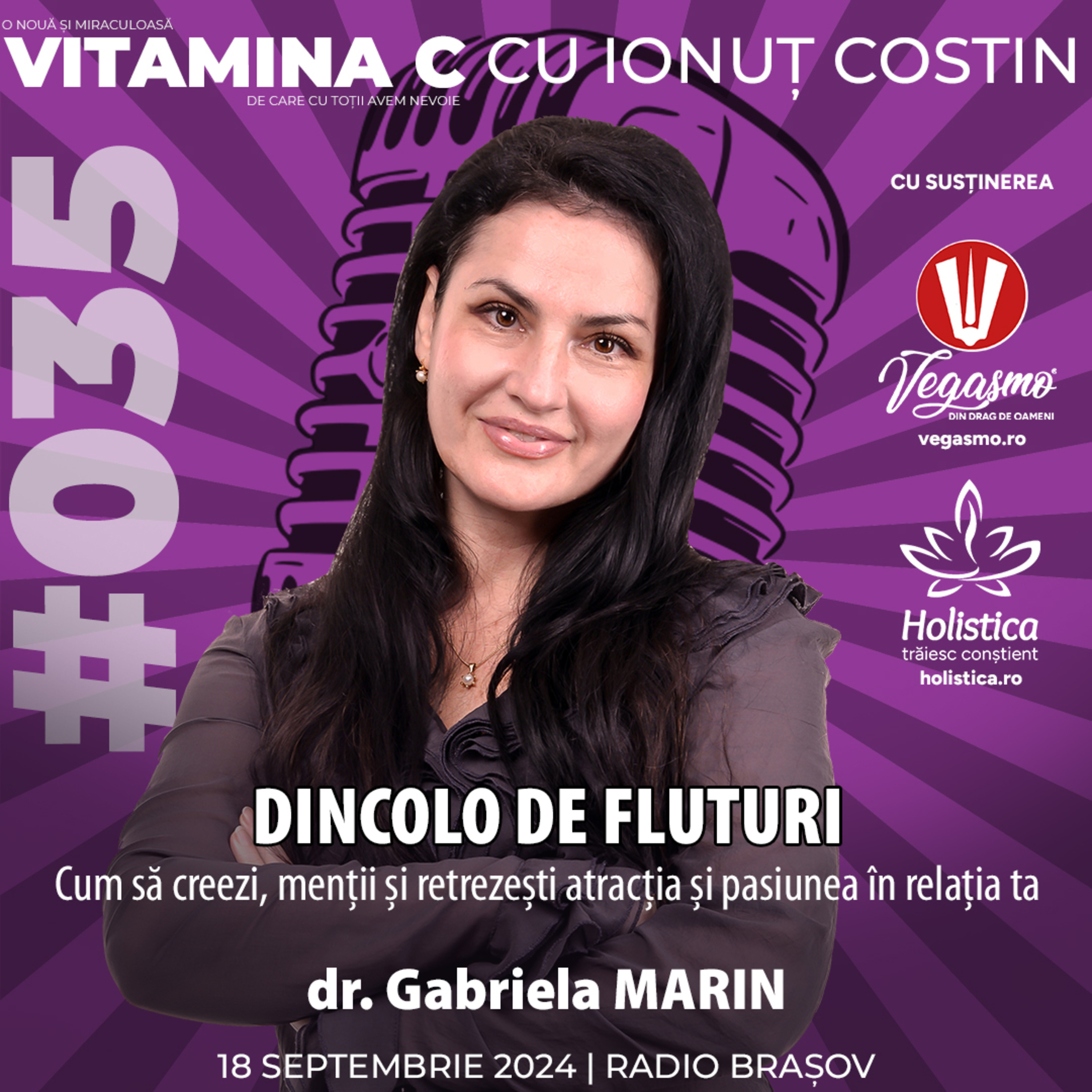 🎙️035 dr. Gabriela MARIN | Dincolo de fluturi – cum să creezi, menții și retrezești atracția și pasiunea în relația ta #VitaminaCcuIonutCOSTIN episode artwork
