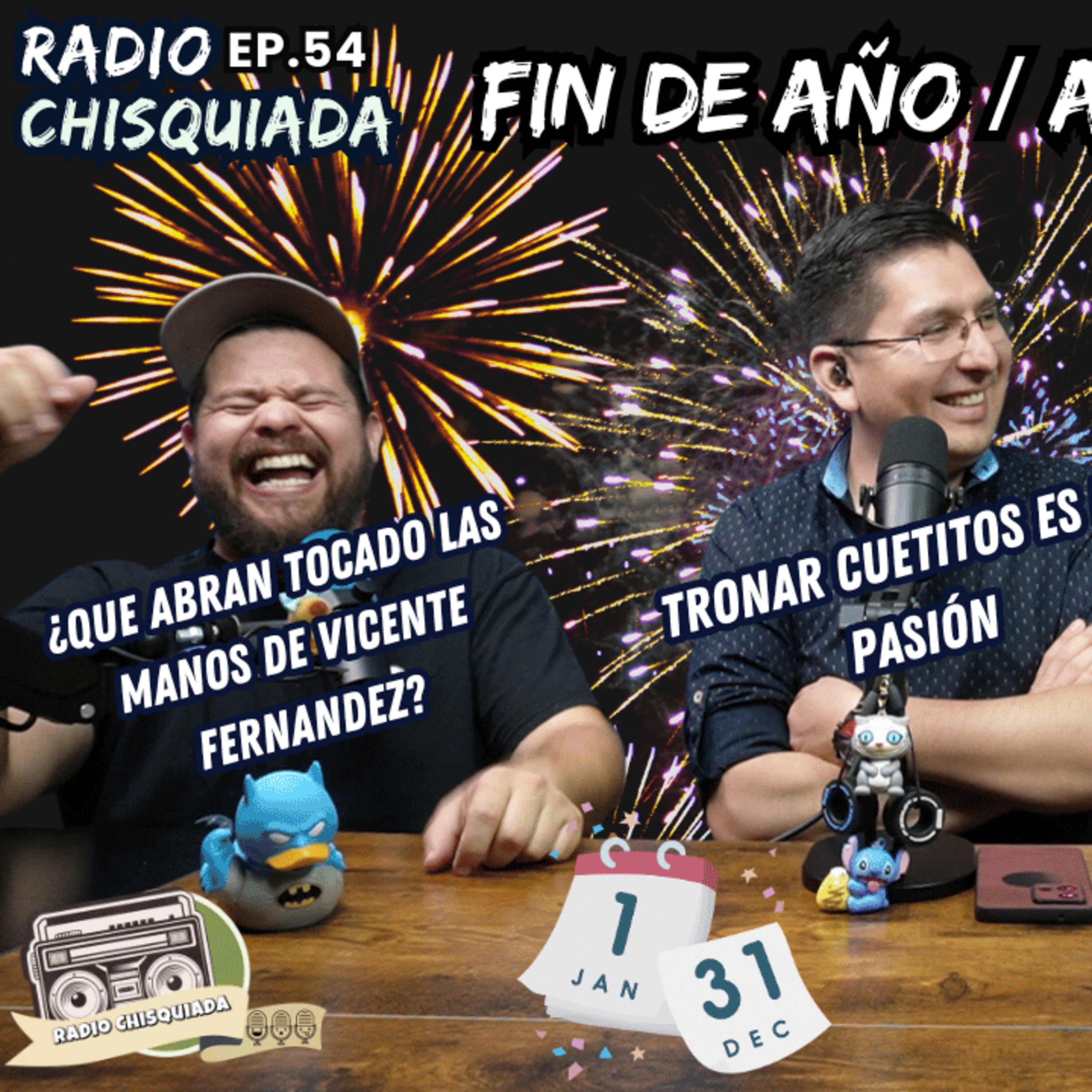 Radio Chisquiada #54: Fin de Año - Feliz Año 2025  episode artwork