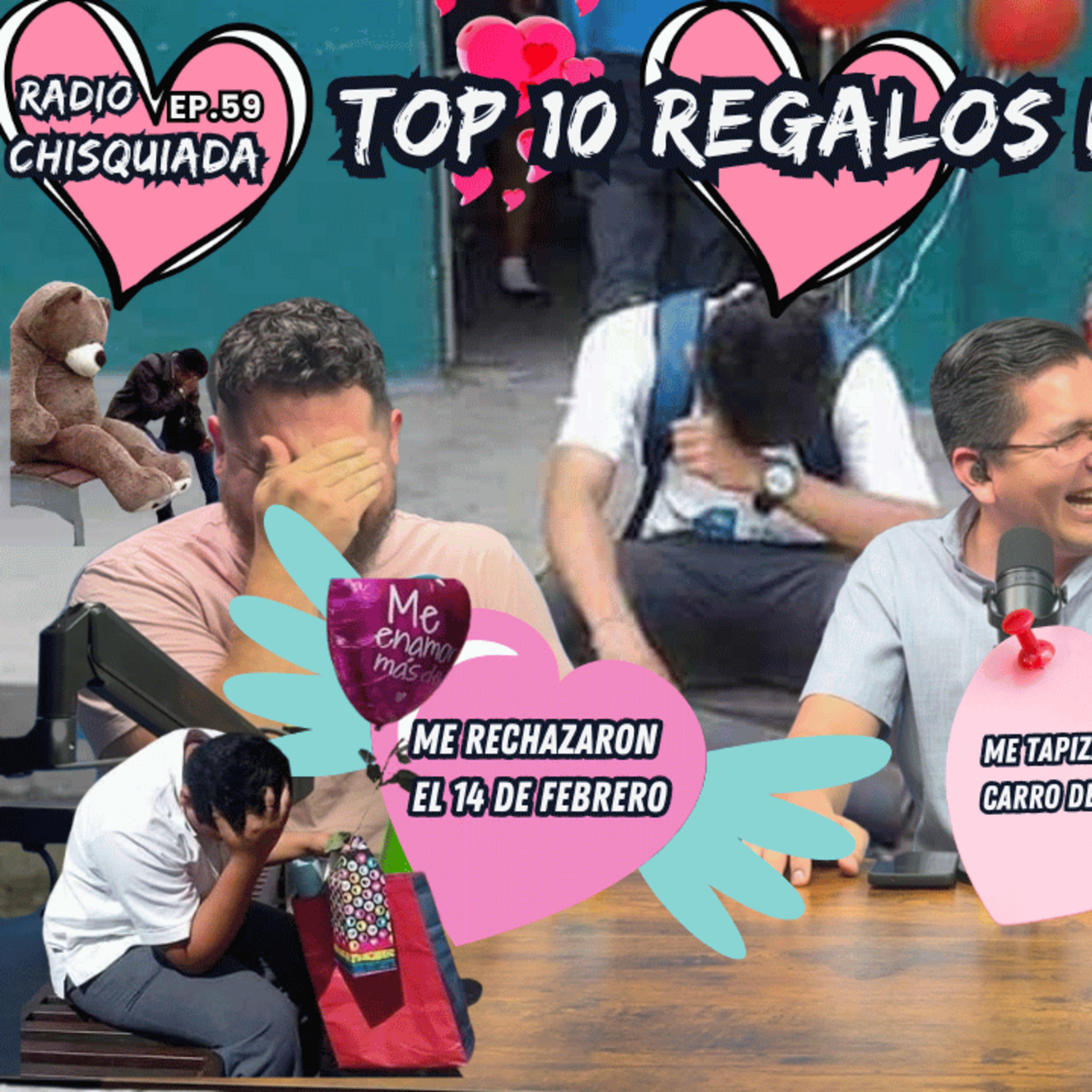Radio Chisquiada #59: Top 10 Regalos de San Valentín episode artwork