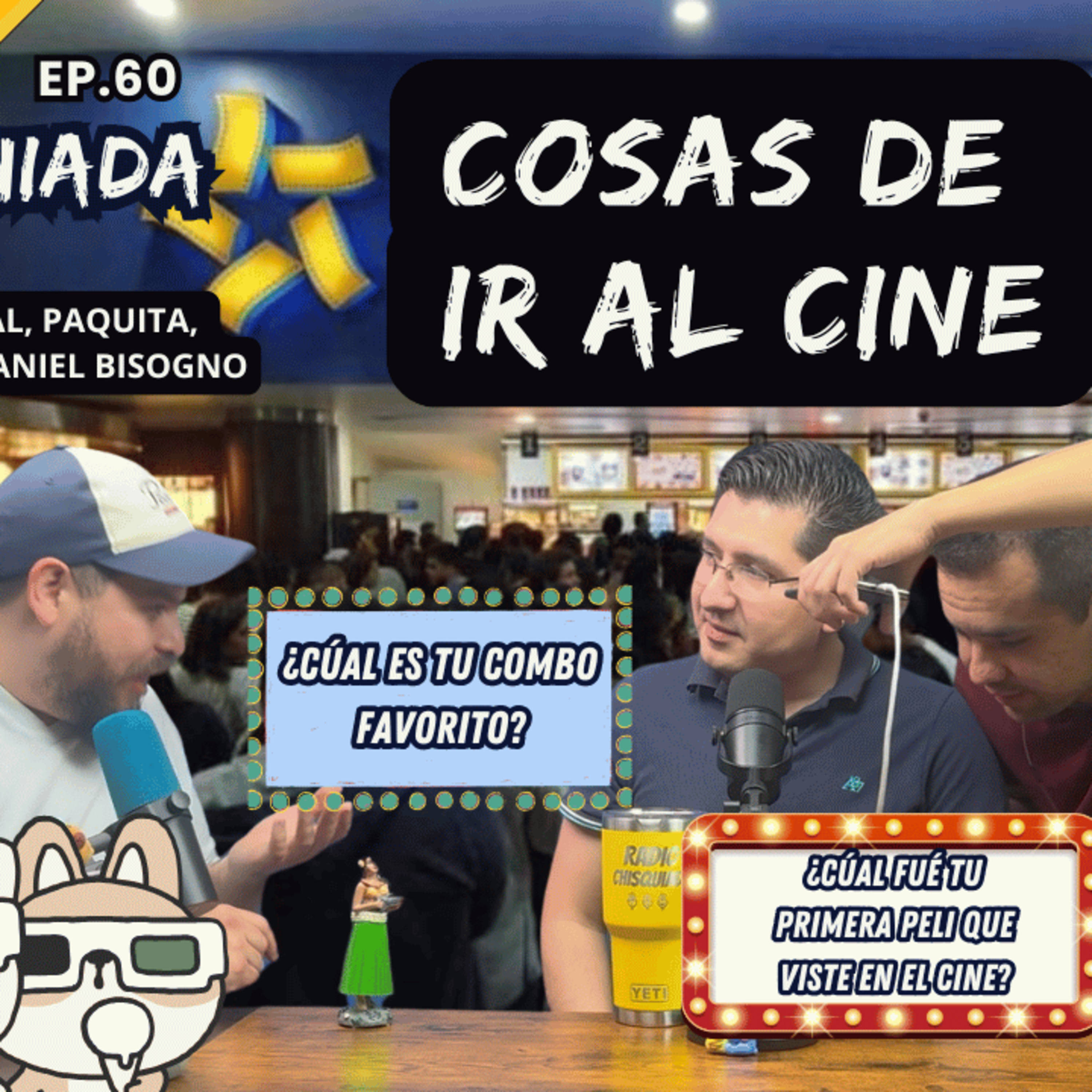 Radio Chisquiada #60 : Cosas de ir al Cine episode artwork