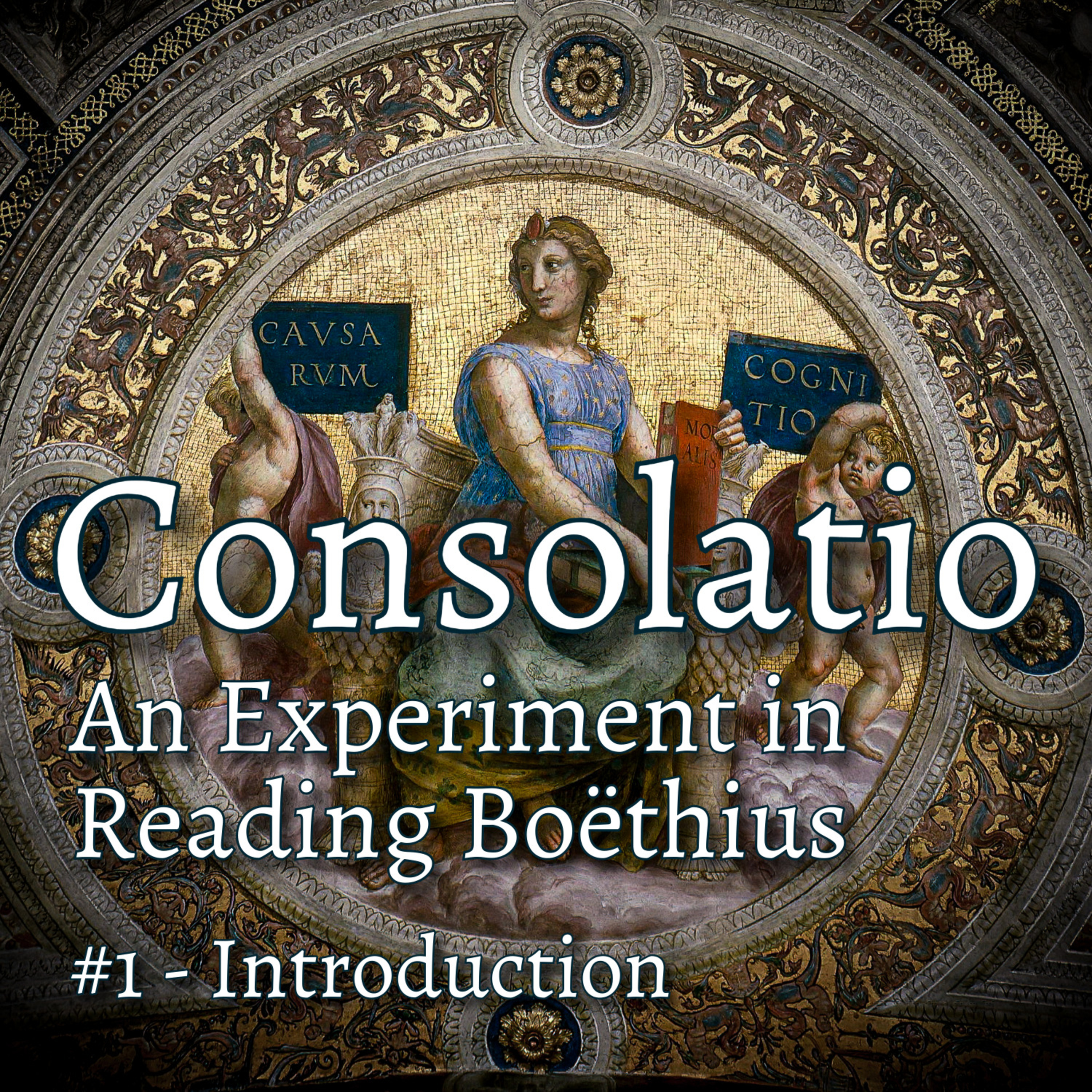 Consolation #1: 100 Reviewers Special! The Consolation of Philosophy - An Experiment in Reading Boethius, Part 1: Introduction
