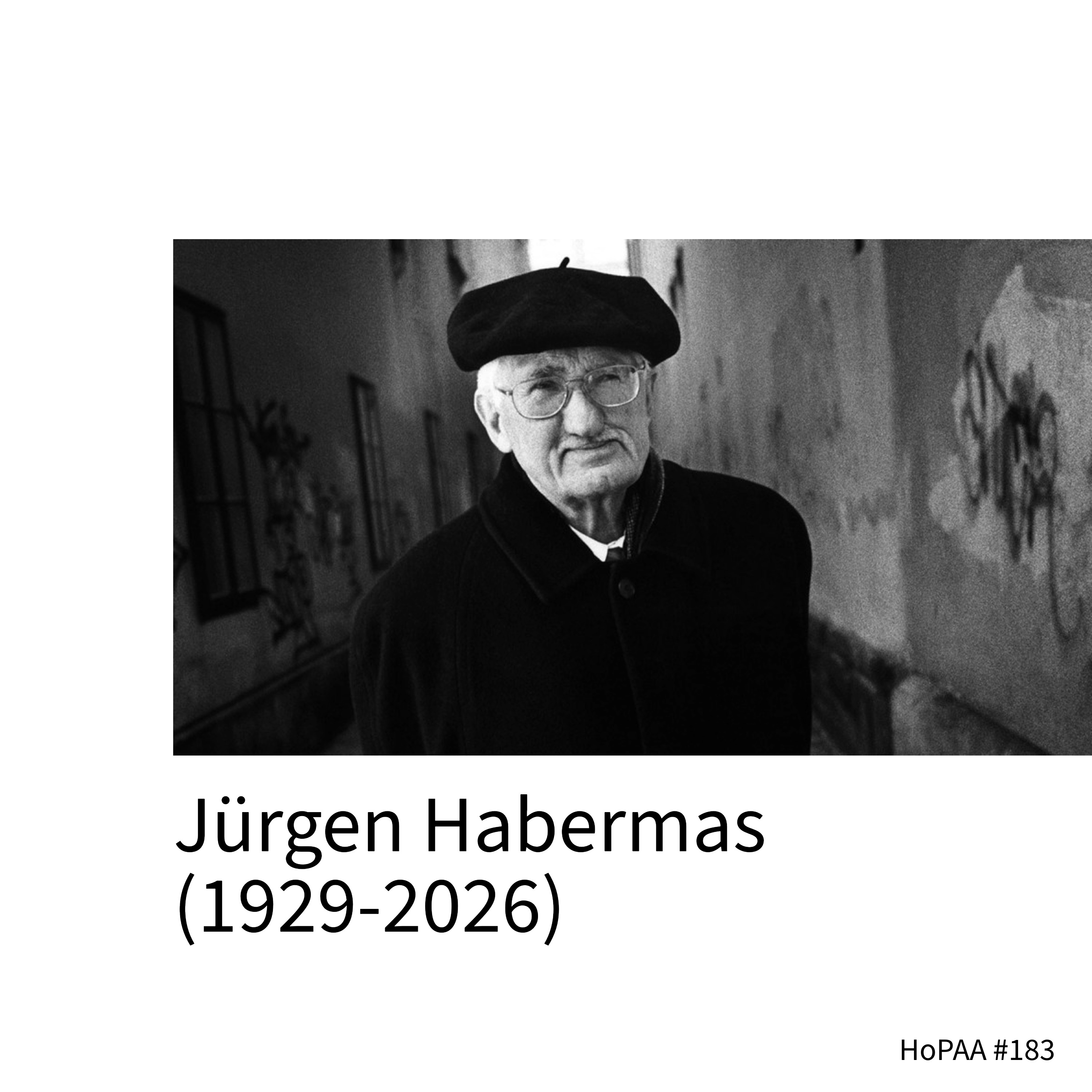 #183: Tribute to Jürgen Habermas (1929-2026) feat. Rick Roderick and Michael Sugrue