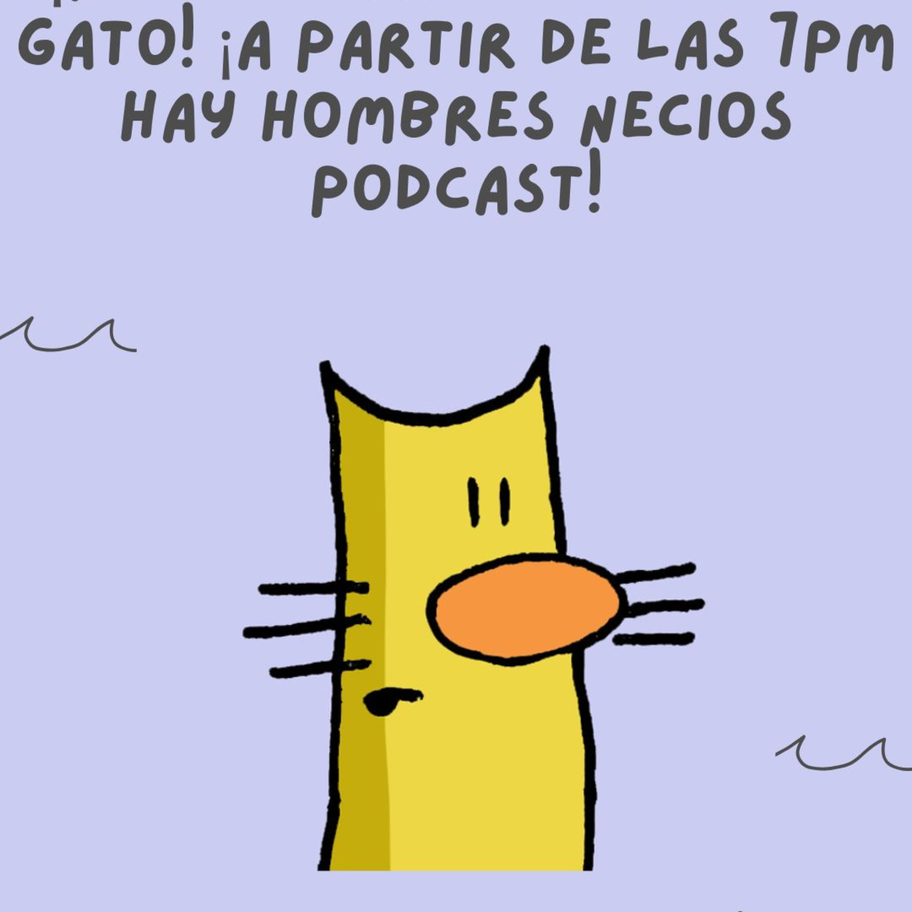 Vuelven los Hombres Necios parte LXXI, el doce del doce episode artwork