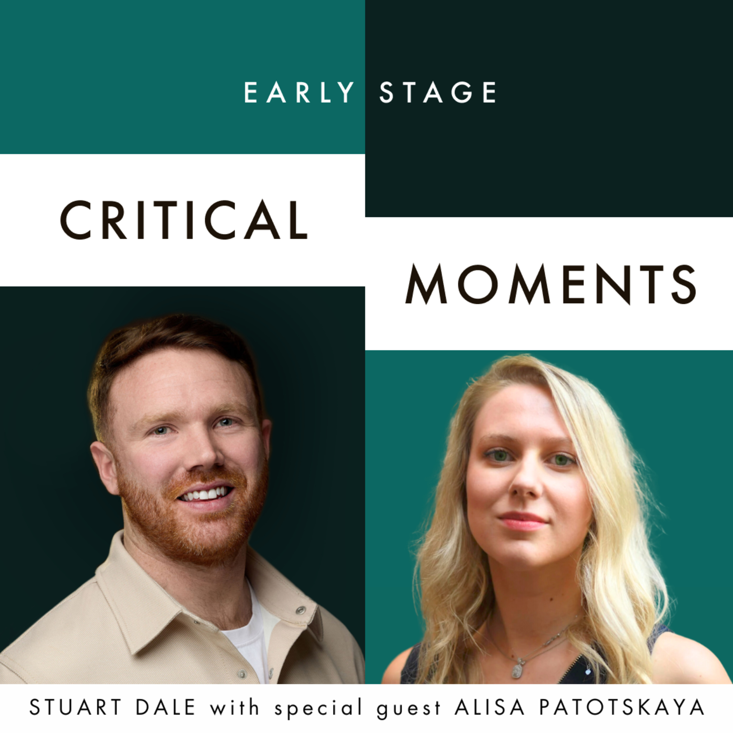 Early Stage Critical Moments