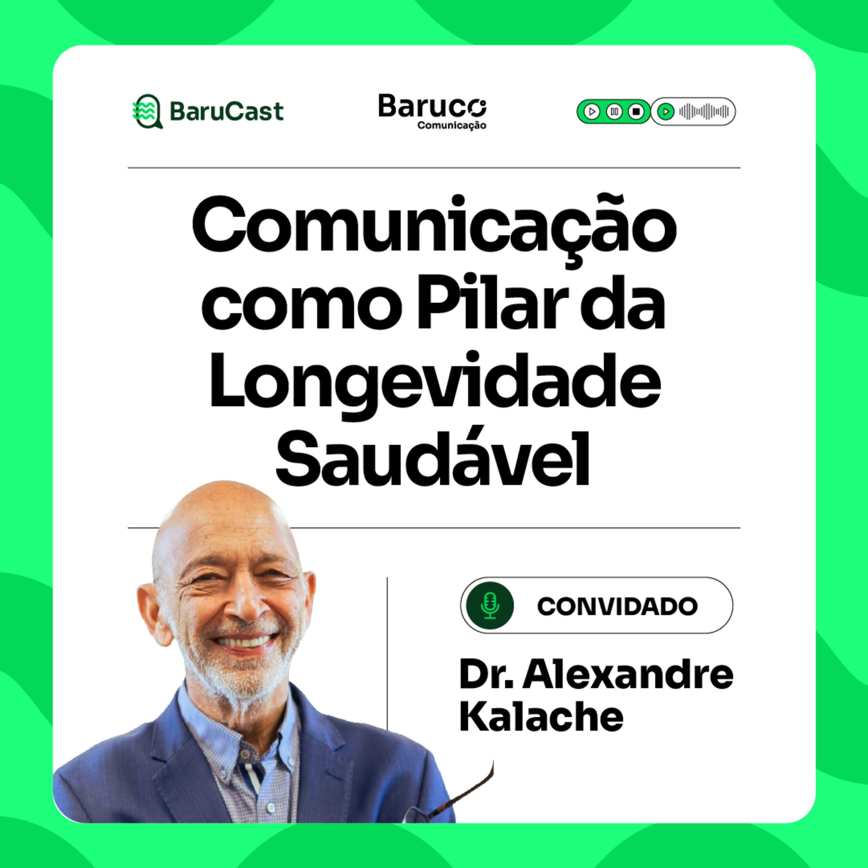  Comunicação como Pilar da Longevidade Saudável episode artwork