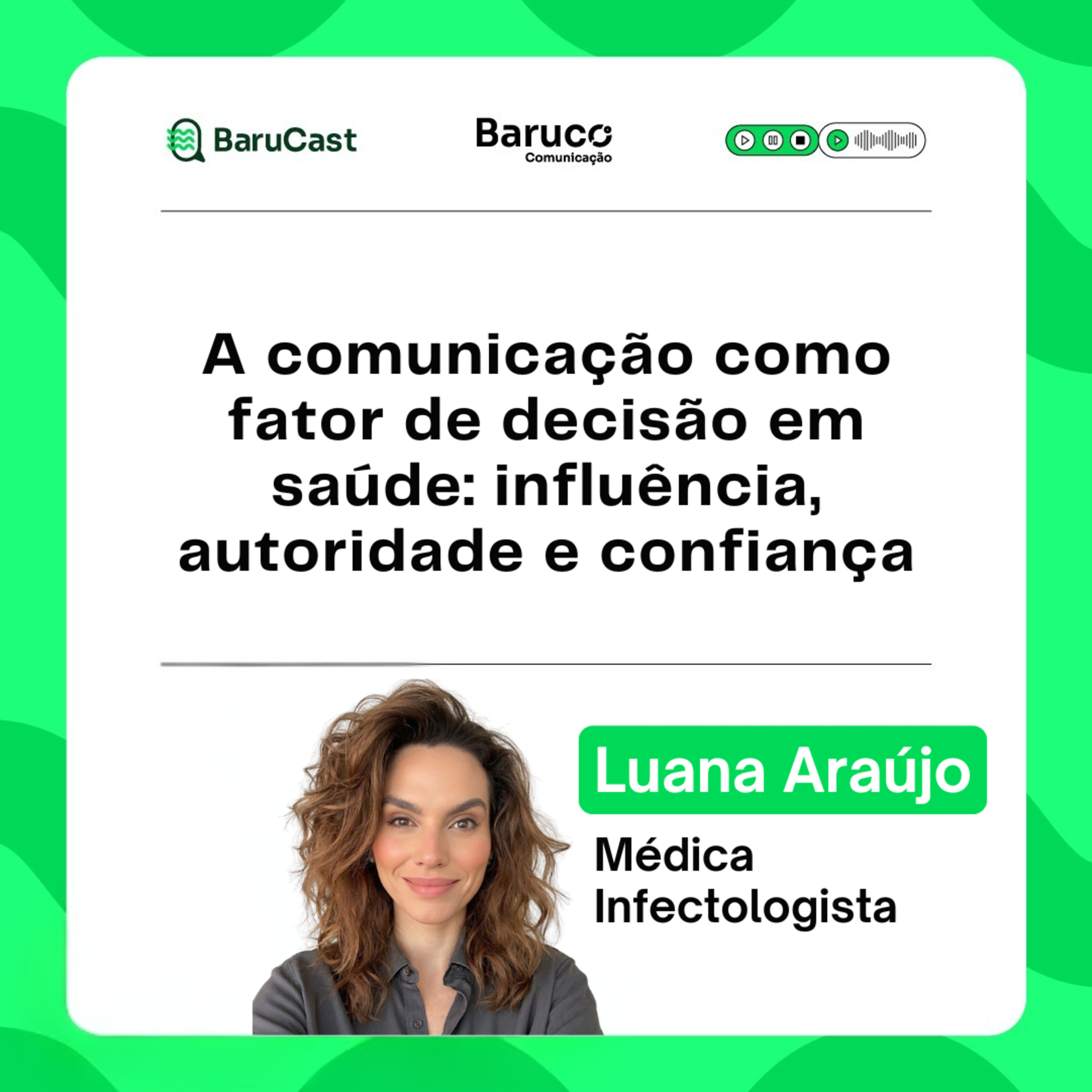 A comunicação como fator de decisão em saúde: influência, autoridade e confiança episode artwork