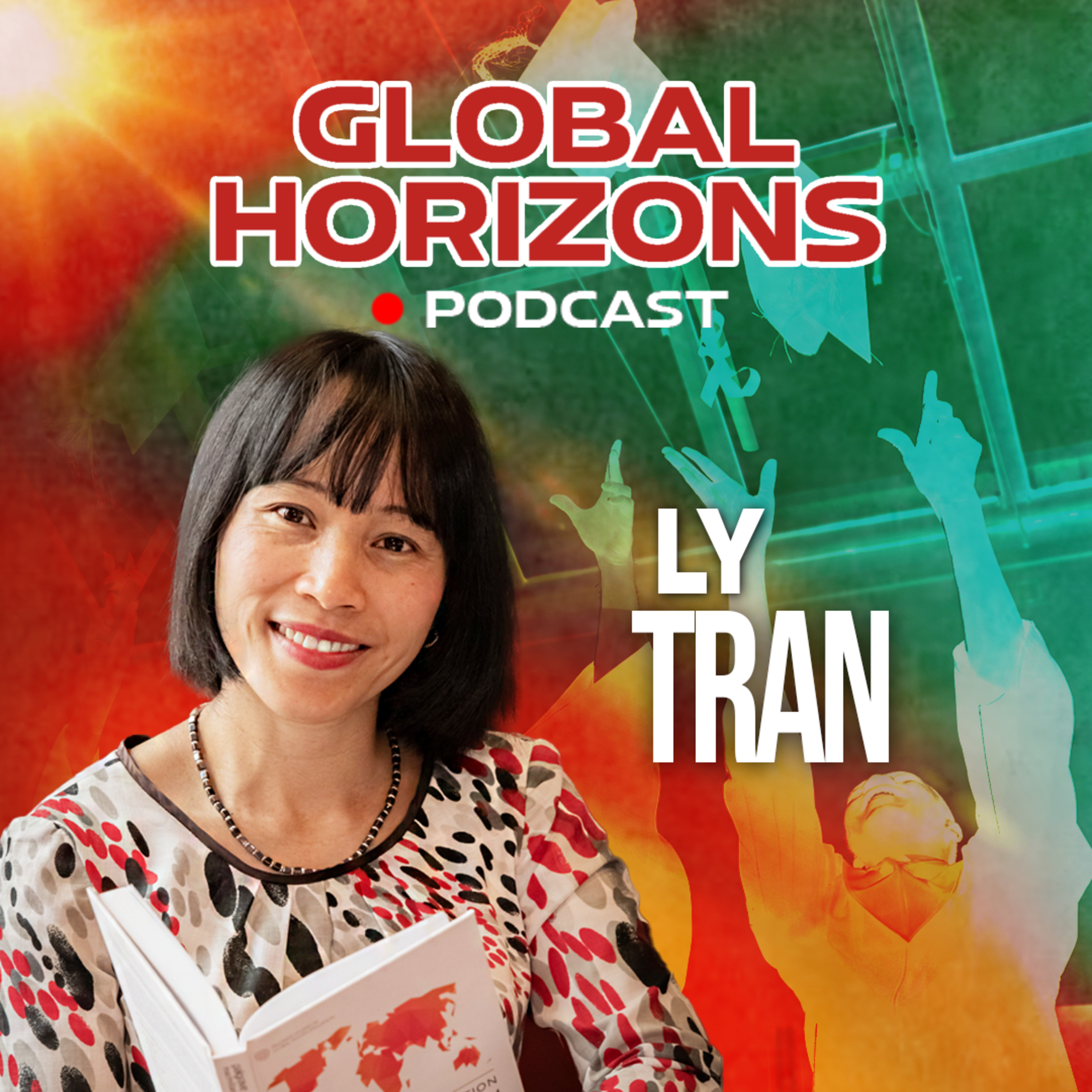 From International Student to Award-Winning Researcher - The Wonderful Journey of Prof. Ly Tran episode artwork