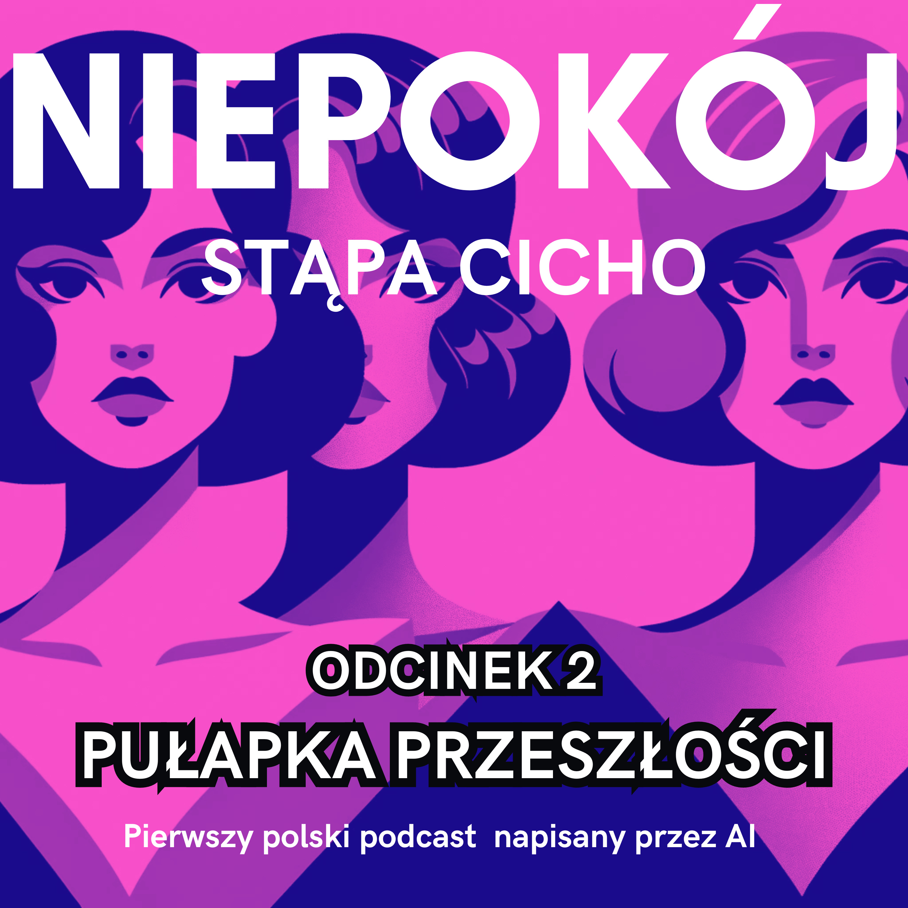 Odc. 2 Pułapka przeszłości episode artwork