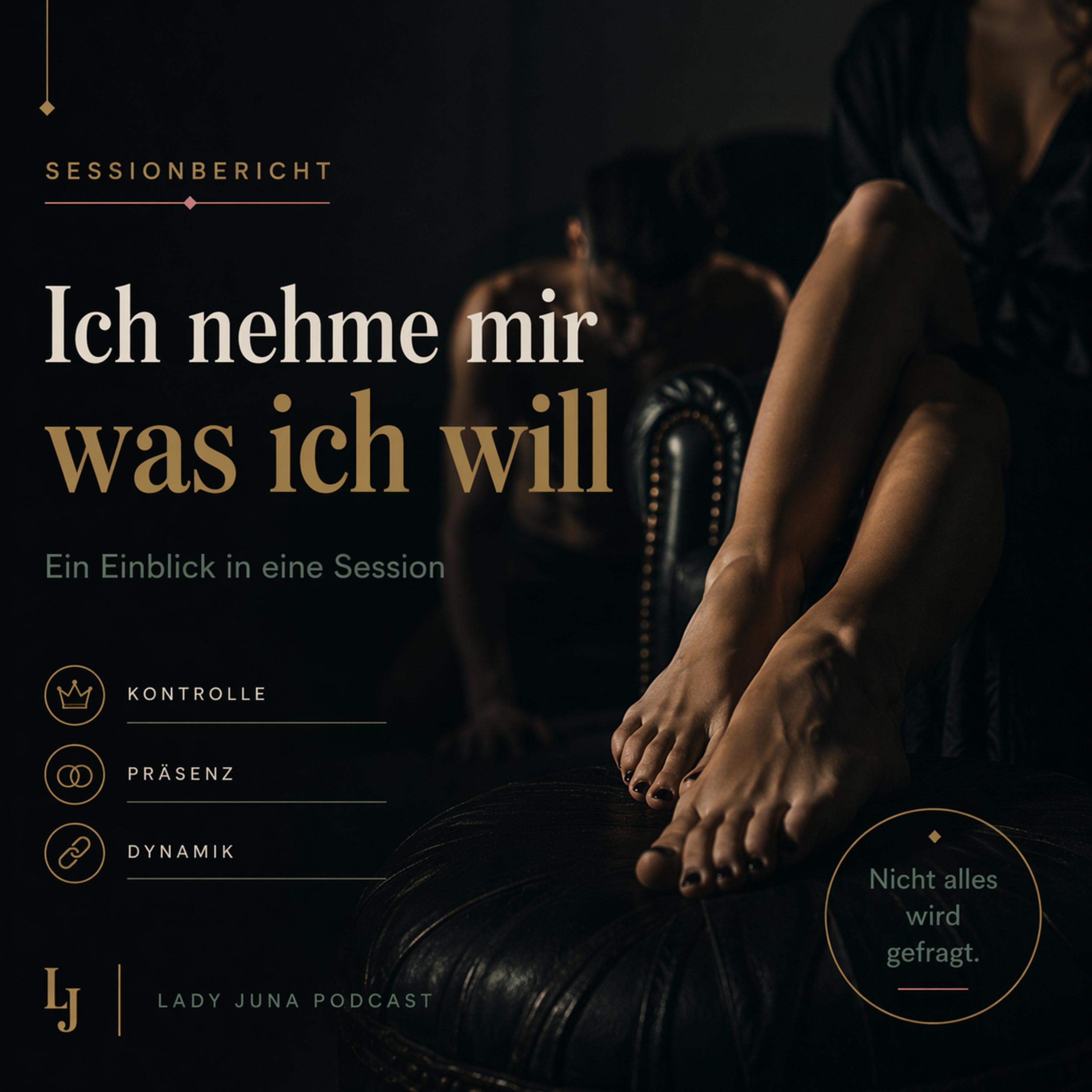 Sessionbericht 01. November 2024: Ich nehme mir was ich will. episode artwork