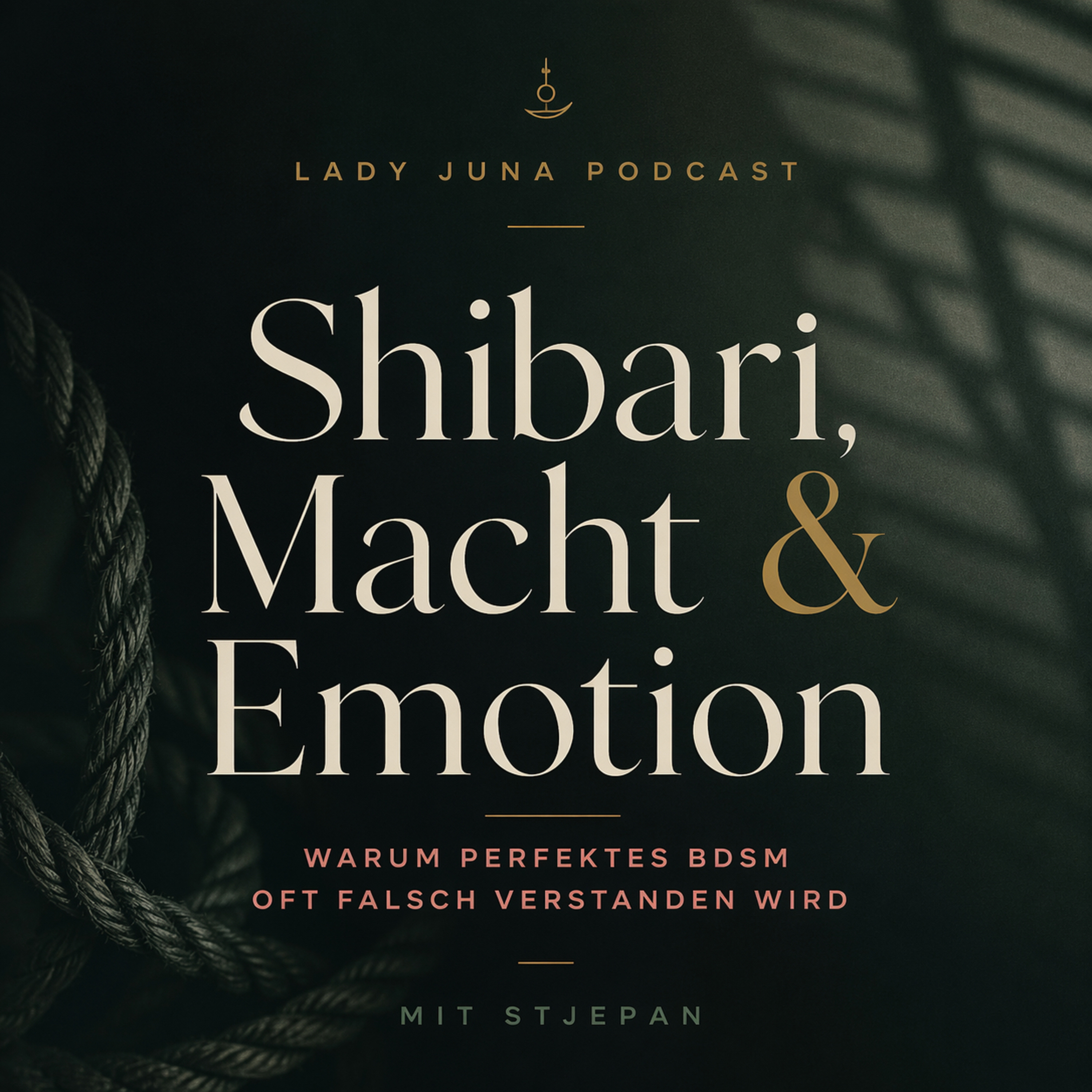 Warum Technik im BDSM nicht reicht – Shibari, Emotionen & echte Erfahrungen mit Stjepan episode artwork