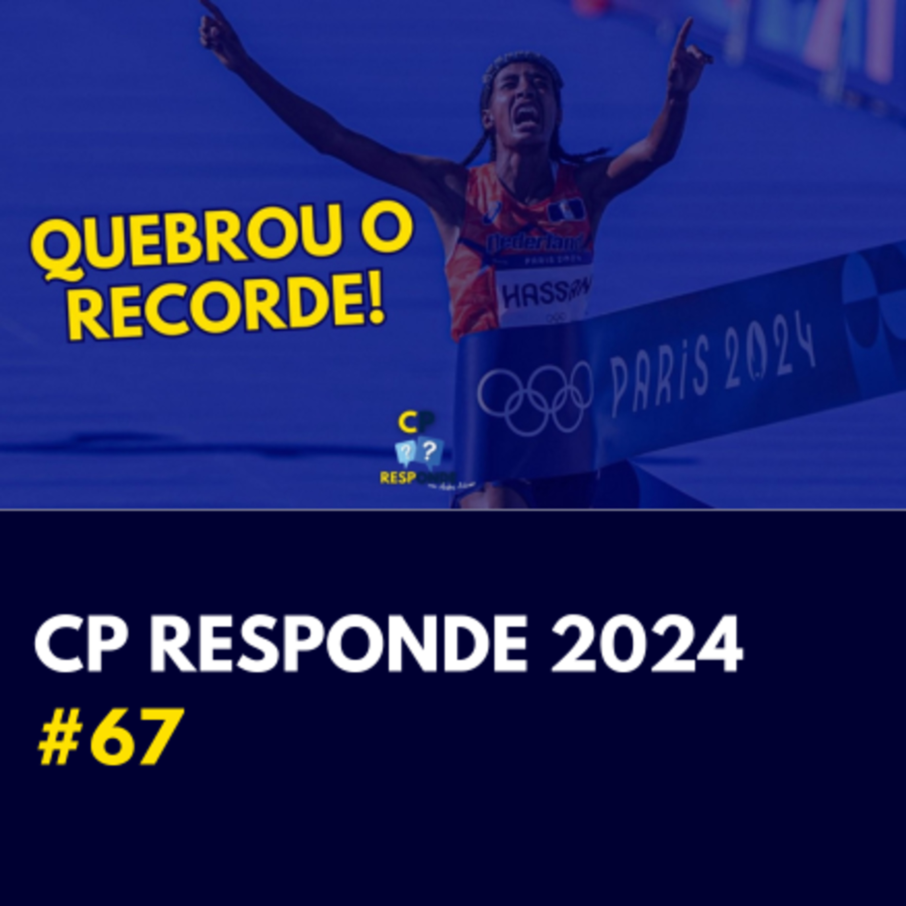 Sifan Hassan quebra o recorde olímpico da Maratona | CP Responde com Andrei Achcar #67 Sifan Hassan quebra o recorde olímpico da Maratona | CP Responde com Andrei Achcar #67