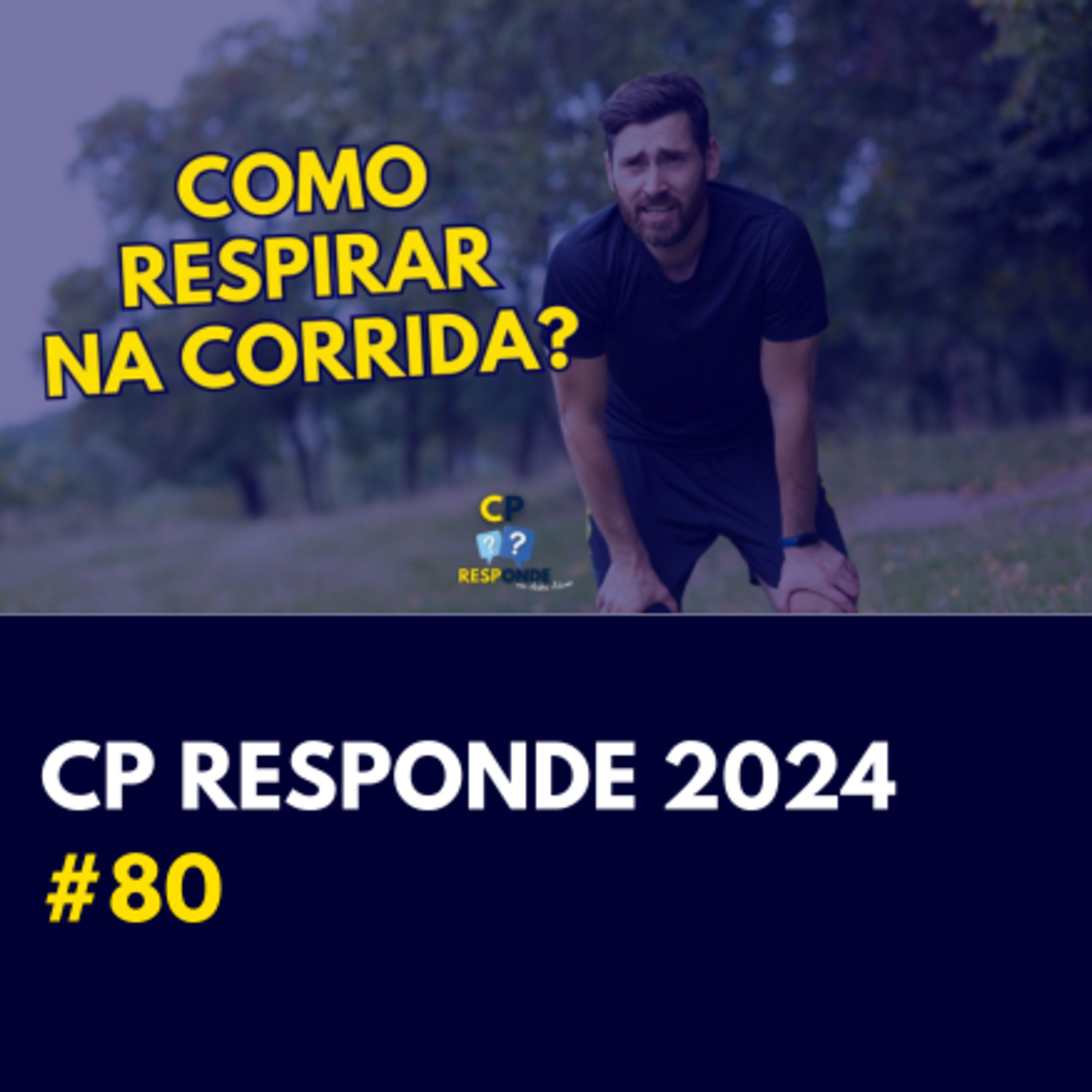 Existe jeito certo de respirar na corrida? | CP Responde com Andrei Achcar #80