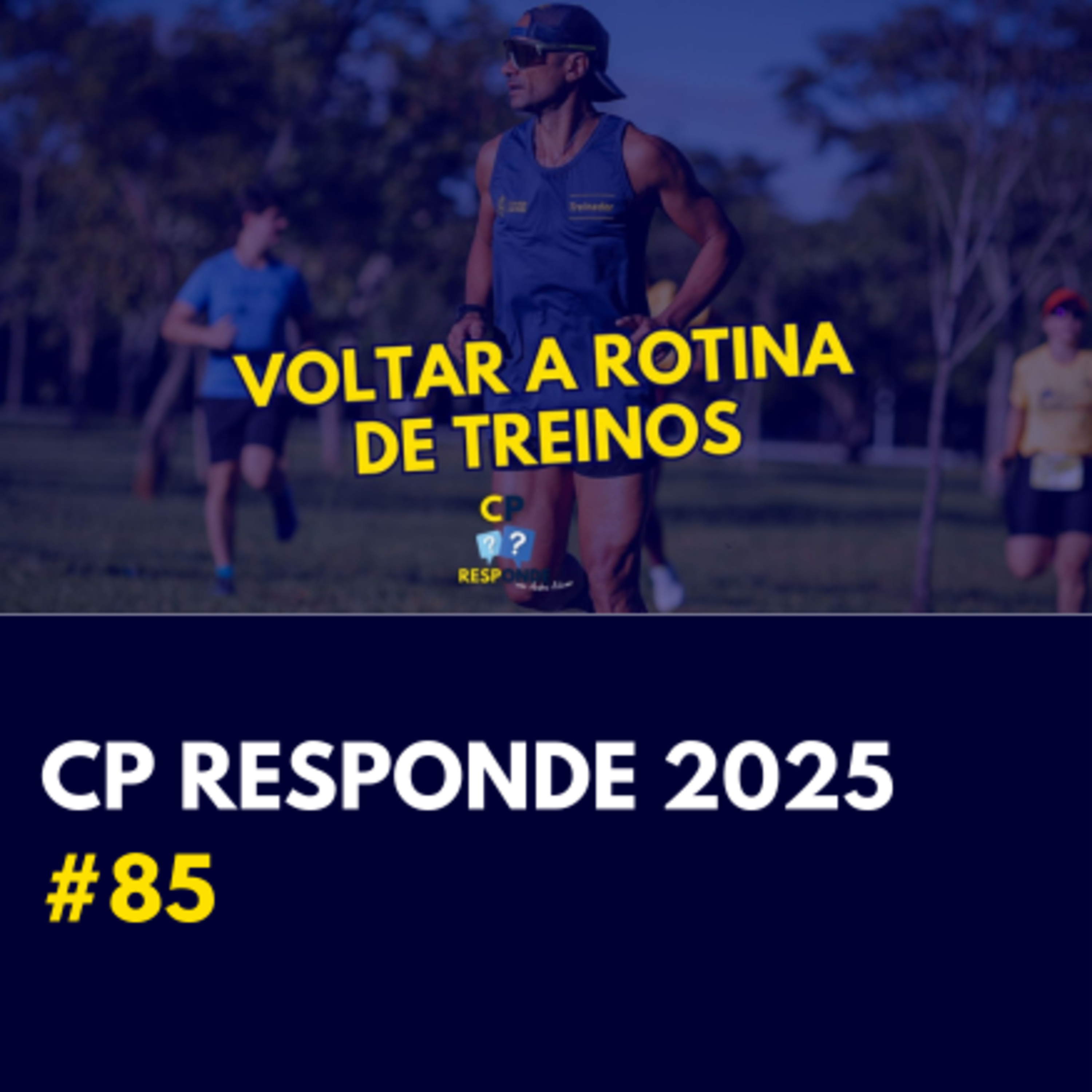 Como voltar a rotina de treinis? | CP Responde com Andrei Achcar #85