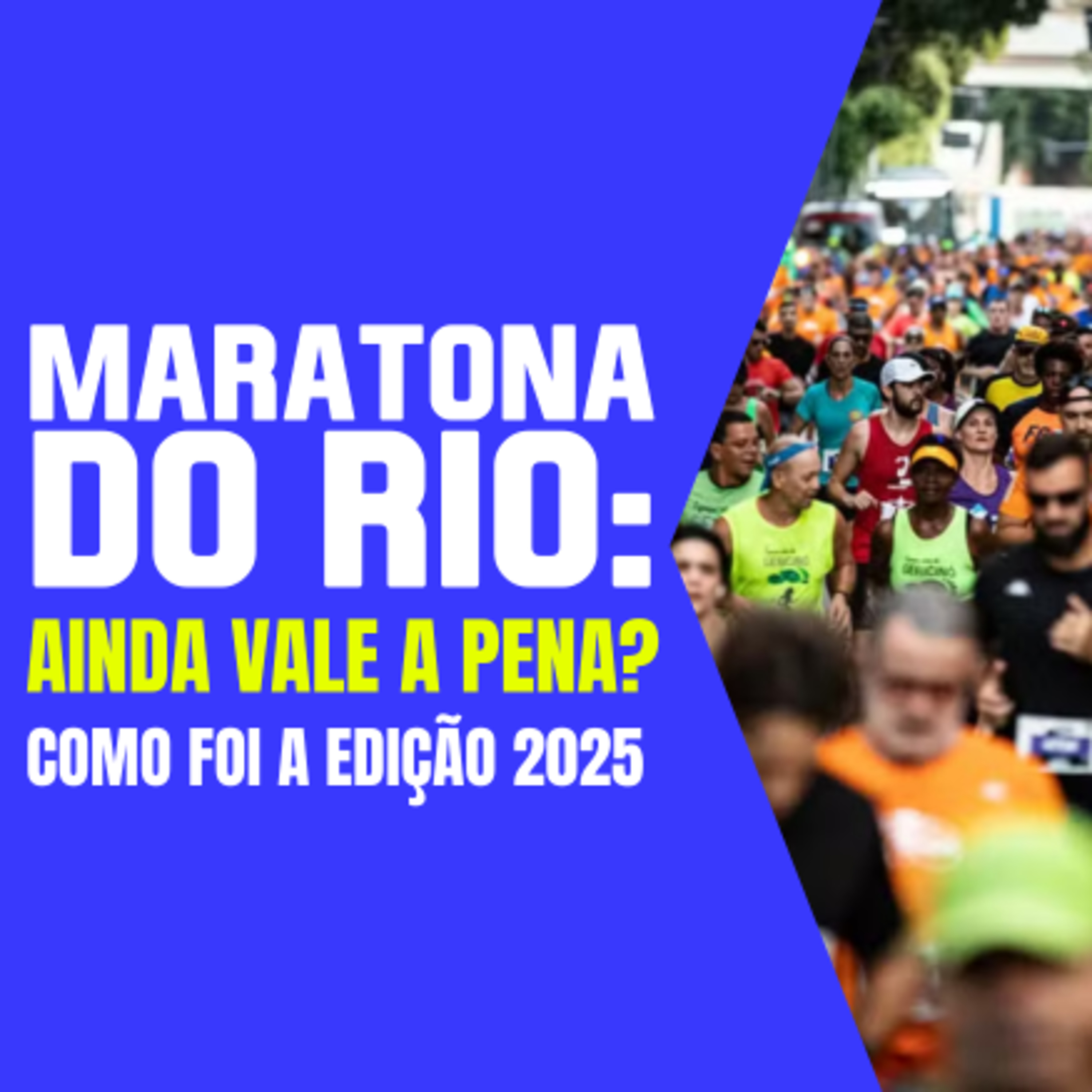 Maratona do Rio: Ainda vale a pena? Como foi a edição 2025?
