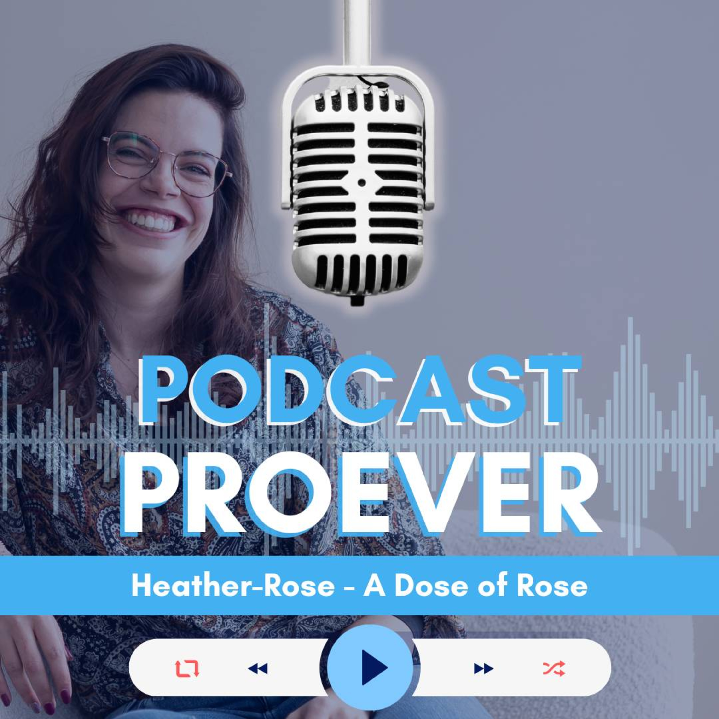 Podcast Proever Heather-Rose - Online zichtbaarheid expert episode artwork