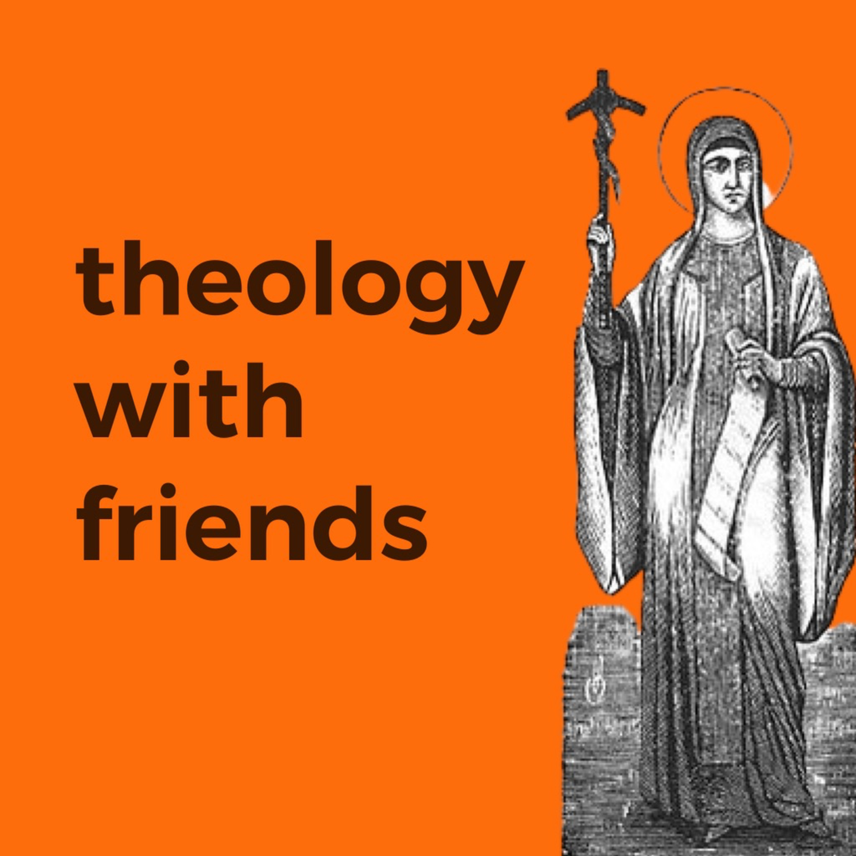 Theology With Friends