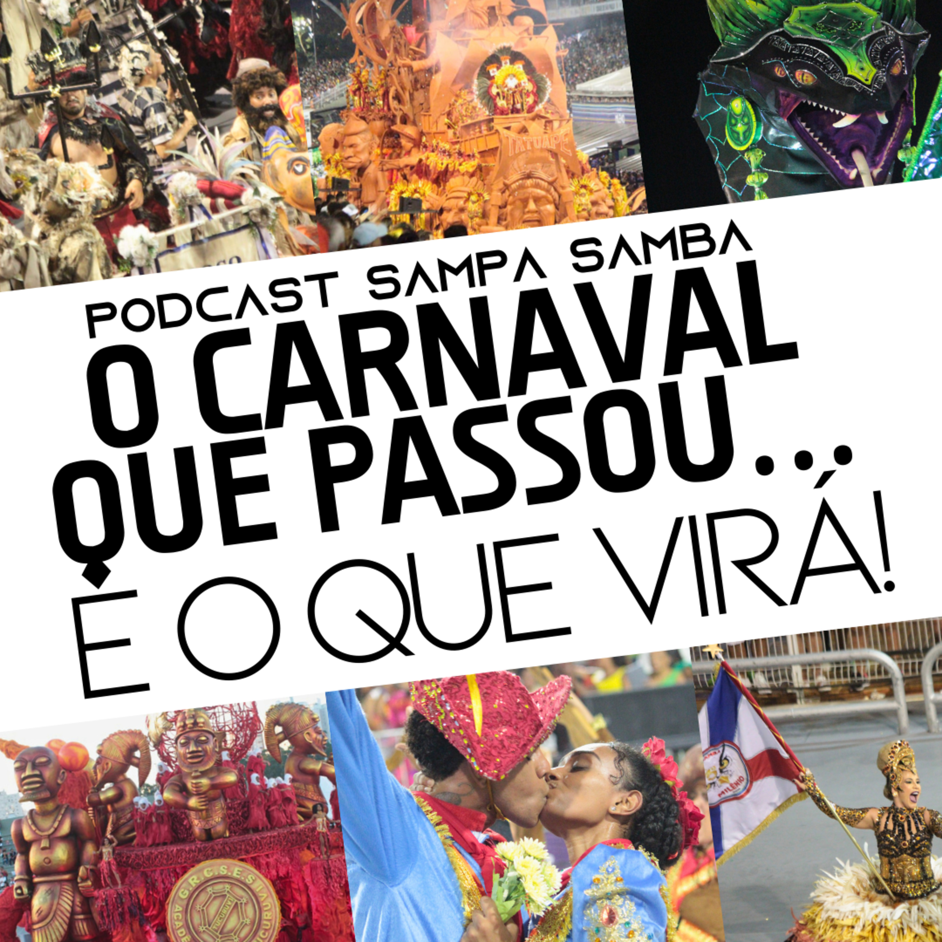 Episódio 164 - O carnaval que passou... E o que virá! episode artwork