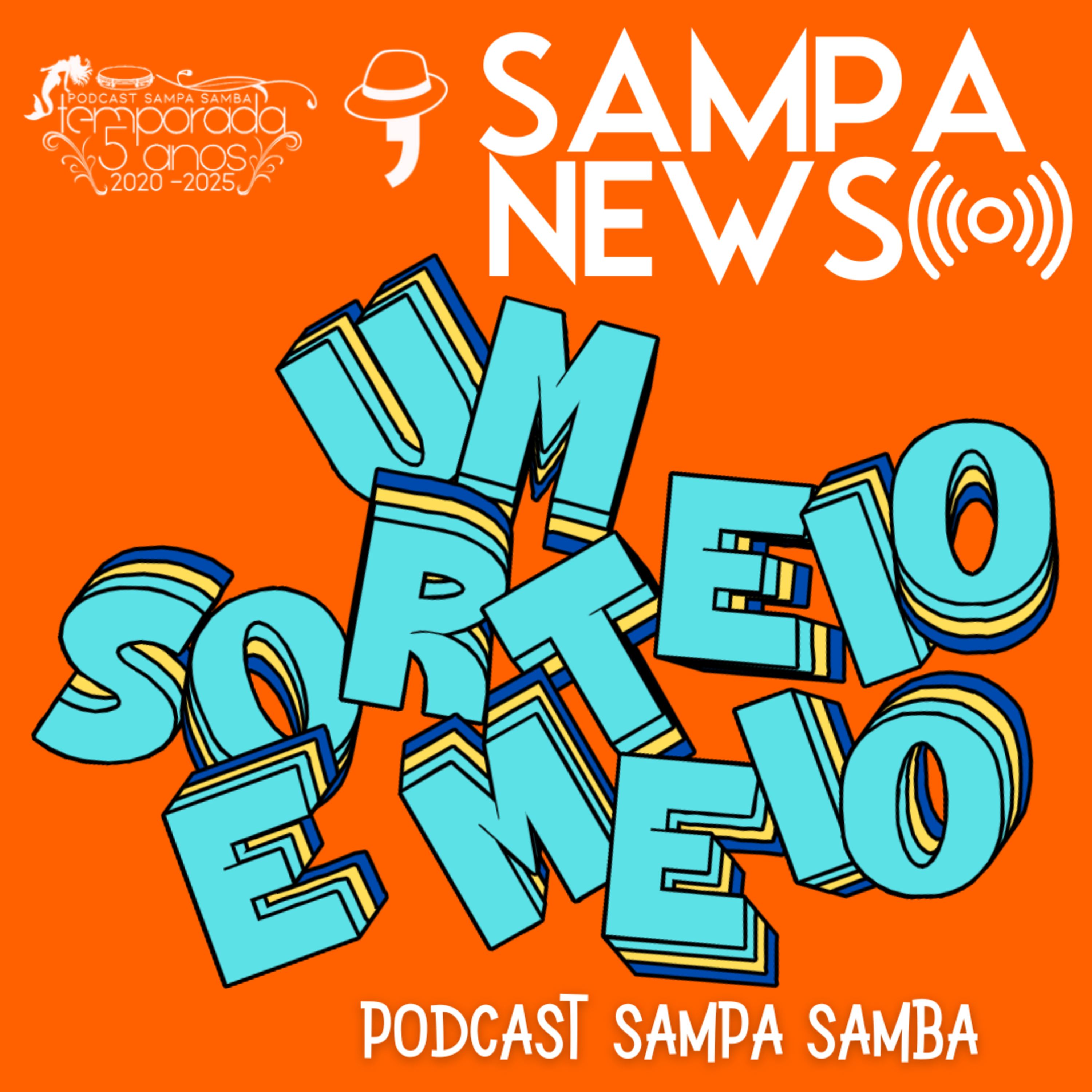 Episódio 188 - Sampa News: Um sorteio e Meio episode artwork