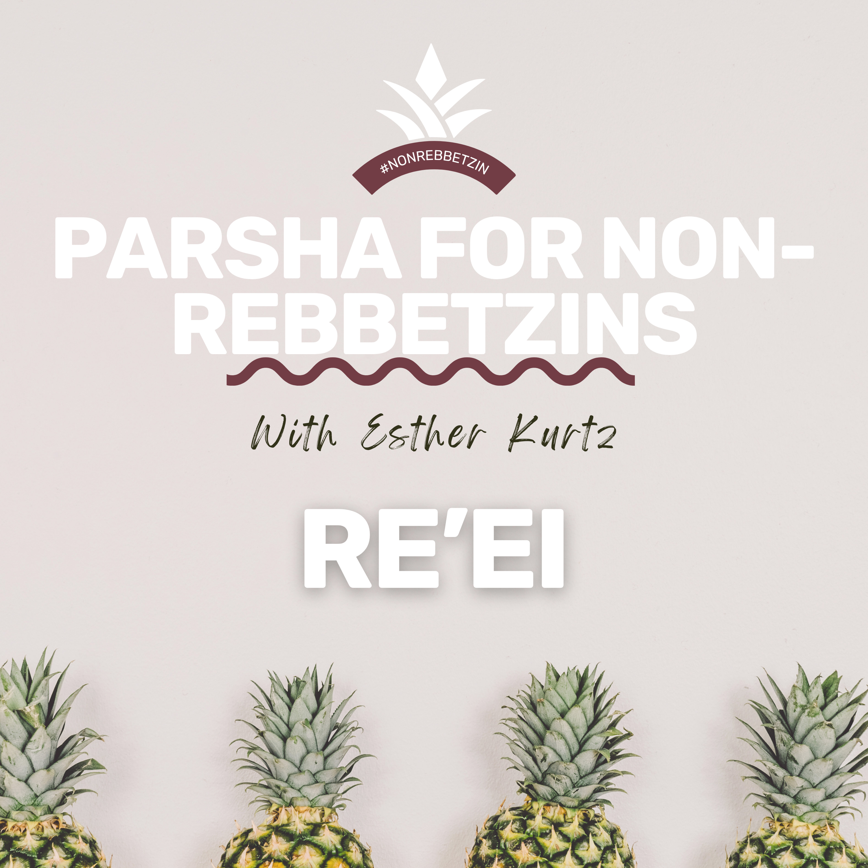 Parshas Re'ei episode artwork