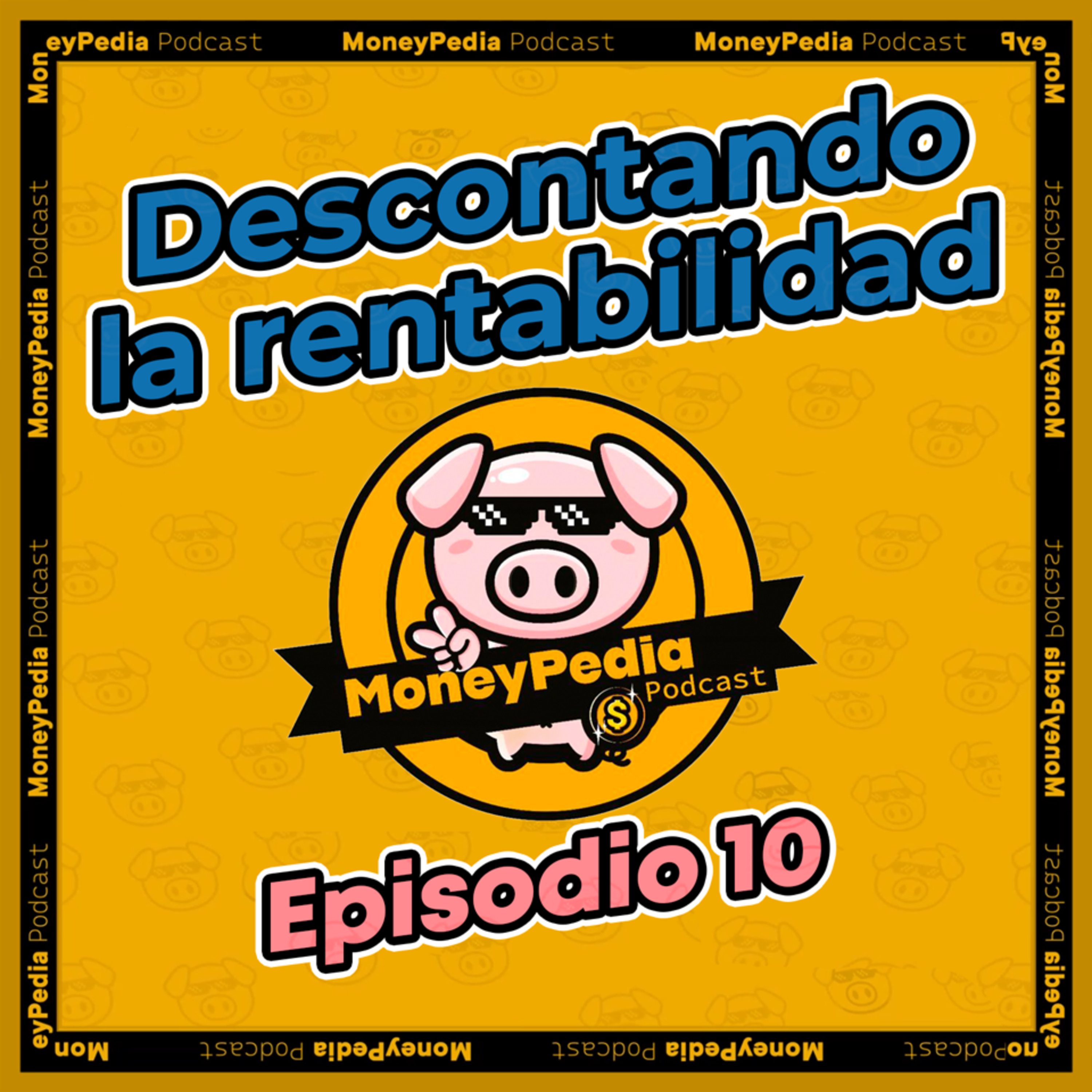 Descontando la Rentabilidad episode artwork