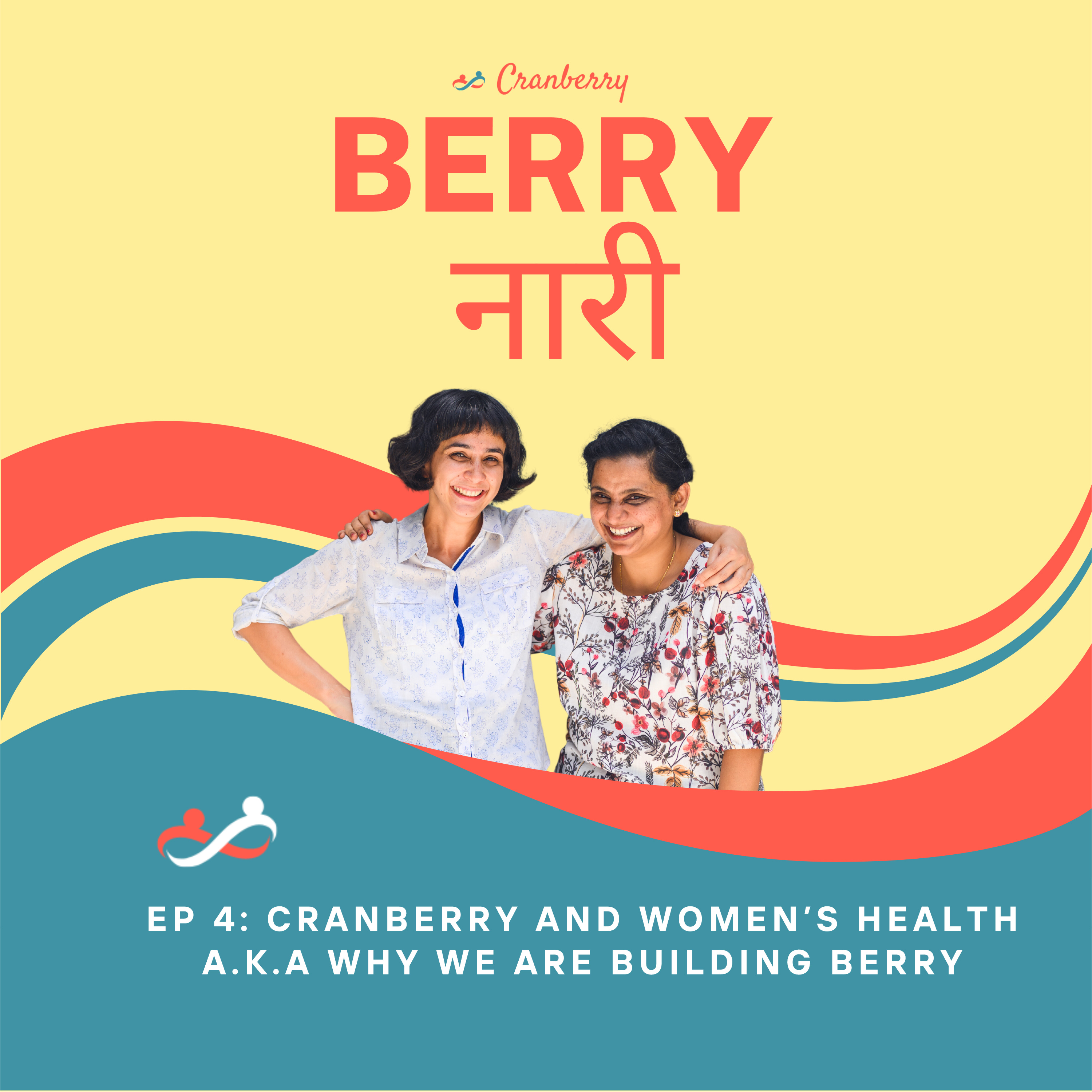 Cranberry and women’s health A.K.A why we are building berry?