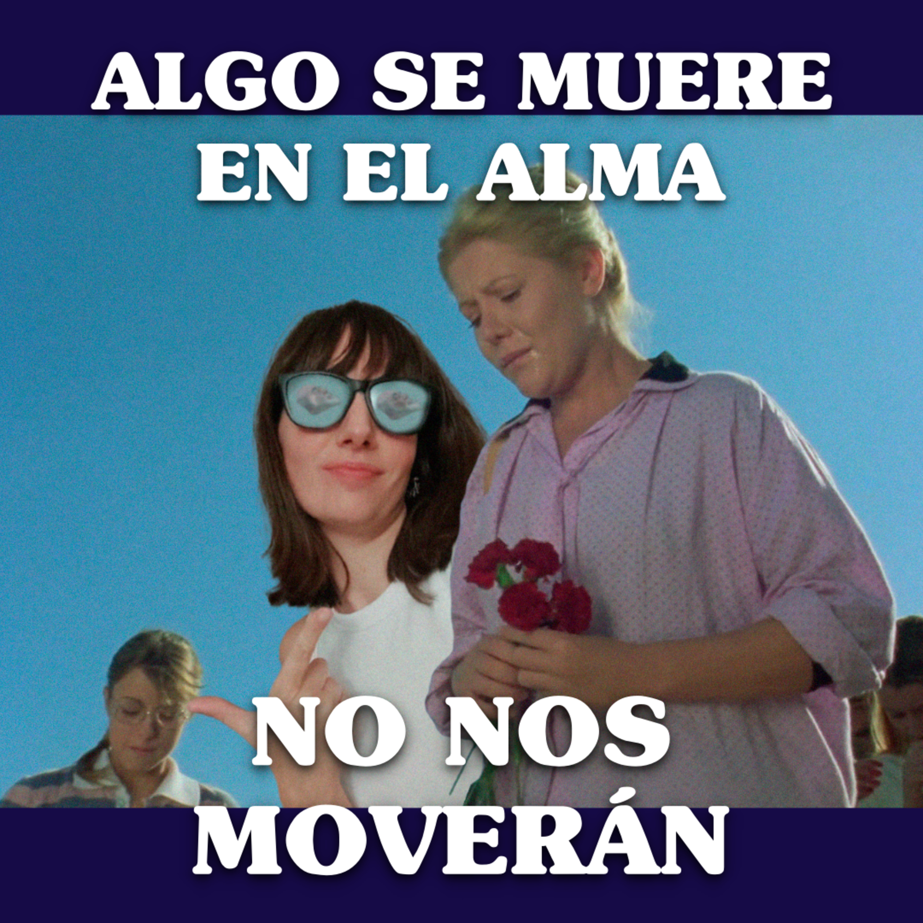 No Nos Moverán