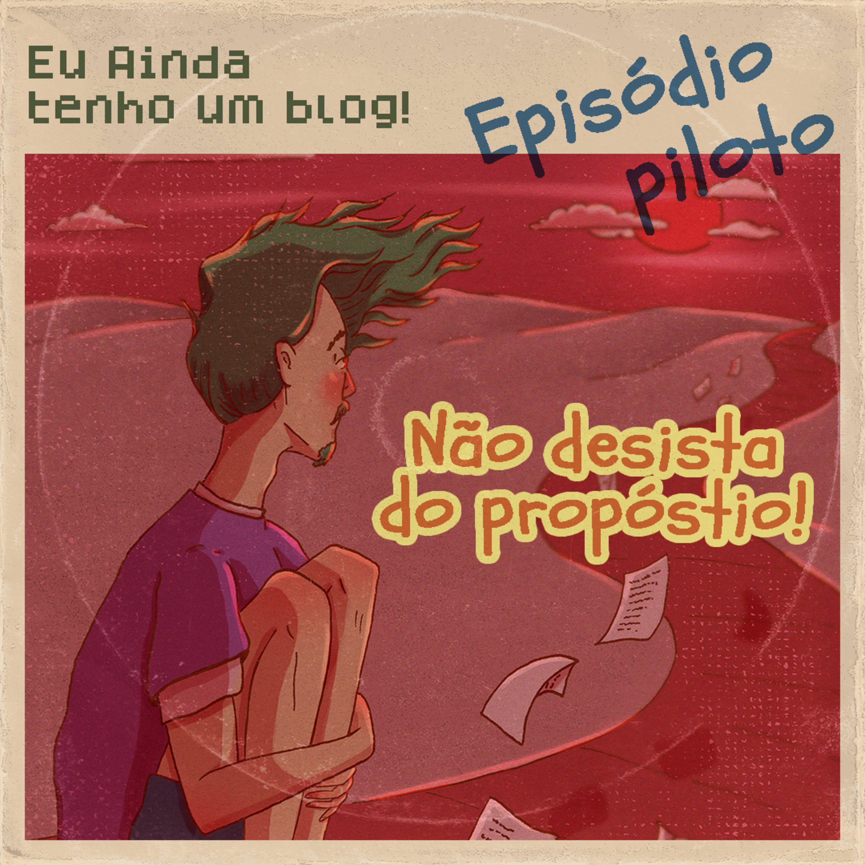 Eu Ainda Tenho Um Blog!