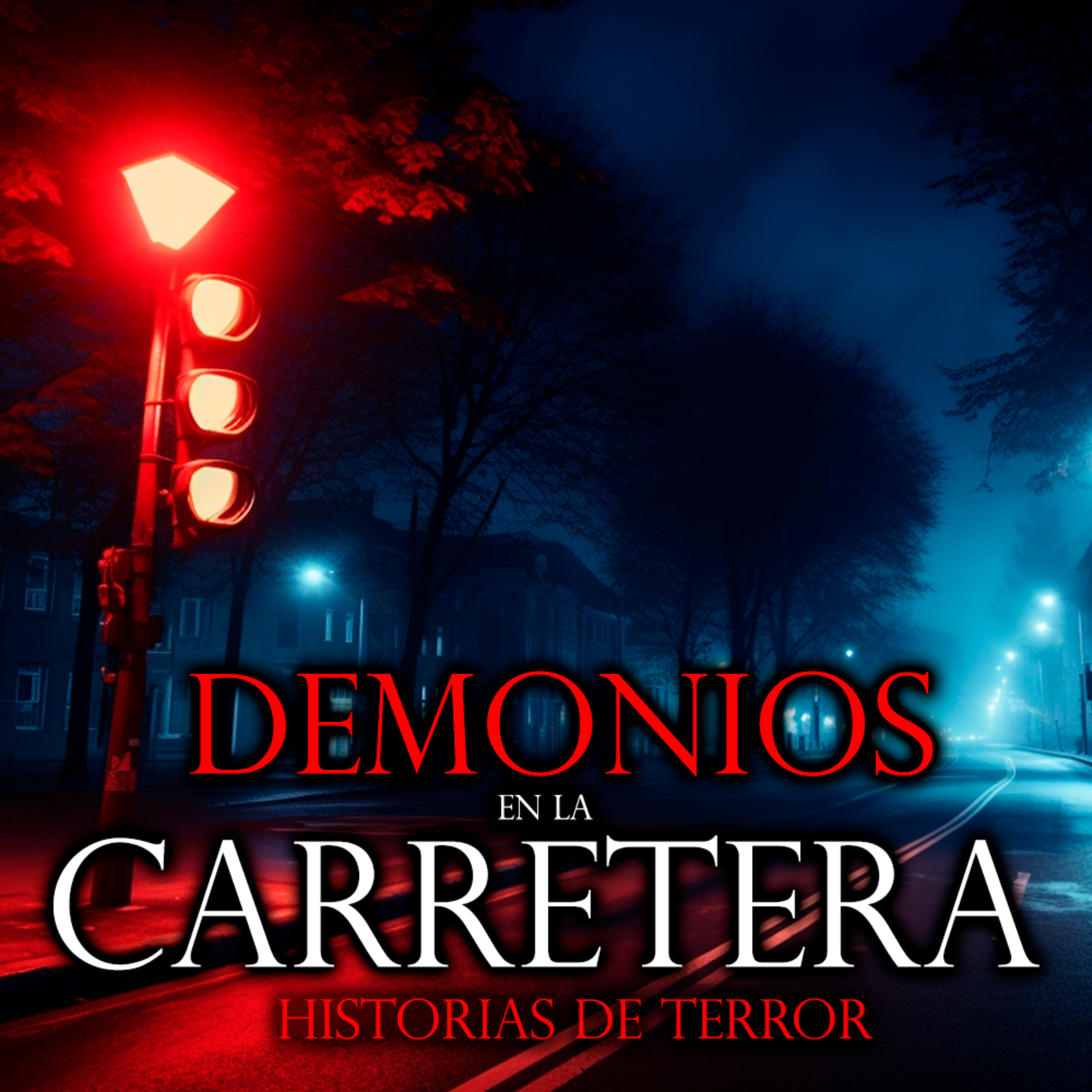 DESCUBRE LO DIABOLICO DE ESTA CARRETERA | Historias de Terror y Relatos Perturbadores de Terror episode artwork