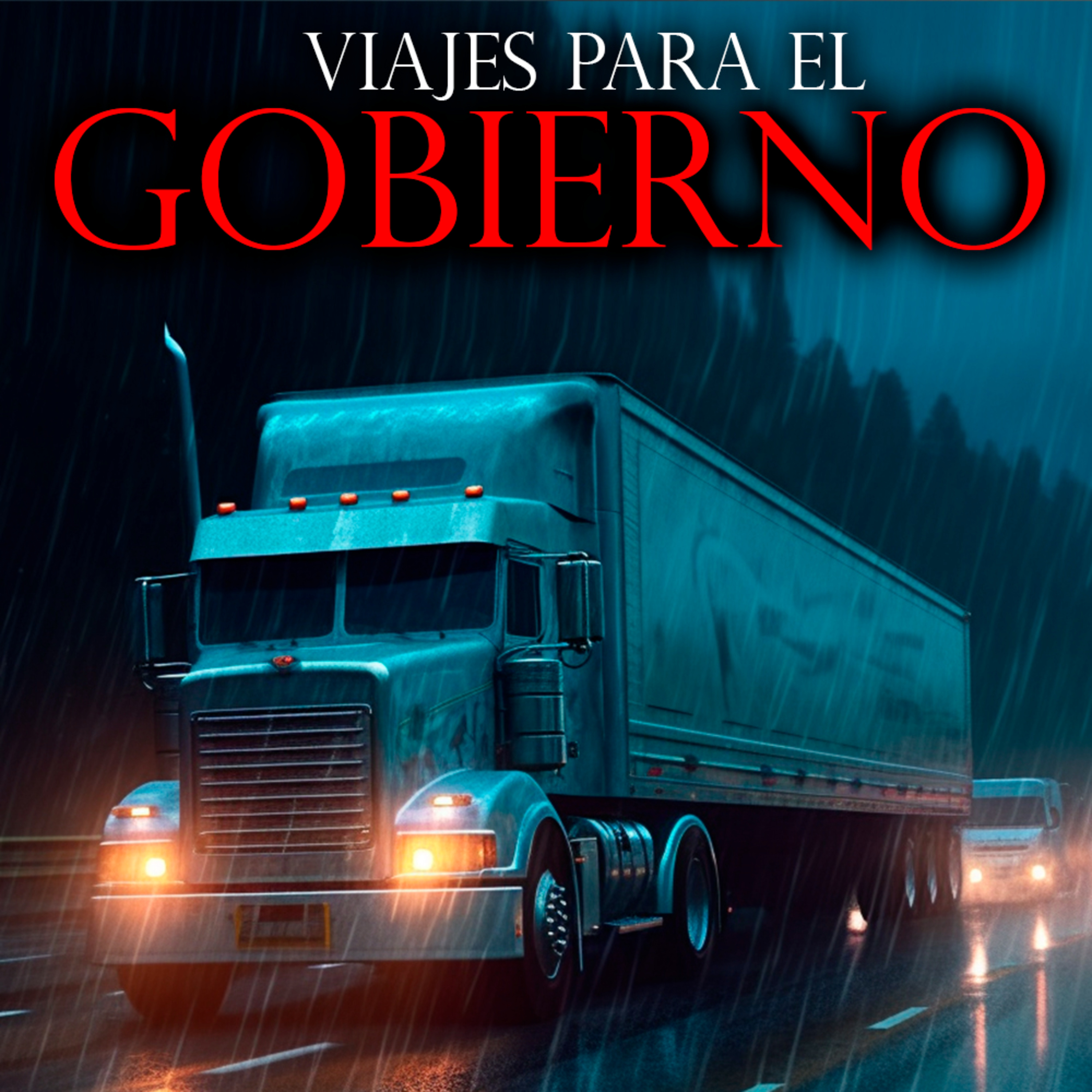 HICE OSCUROS VIAJES PARA EL GOBIERNO | TRAILEROS - Historias de Terror y Relatos Perturbadores de Terror episode artwork