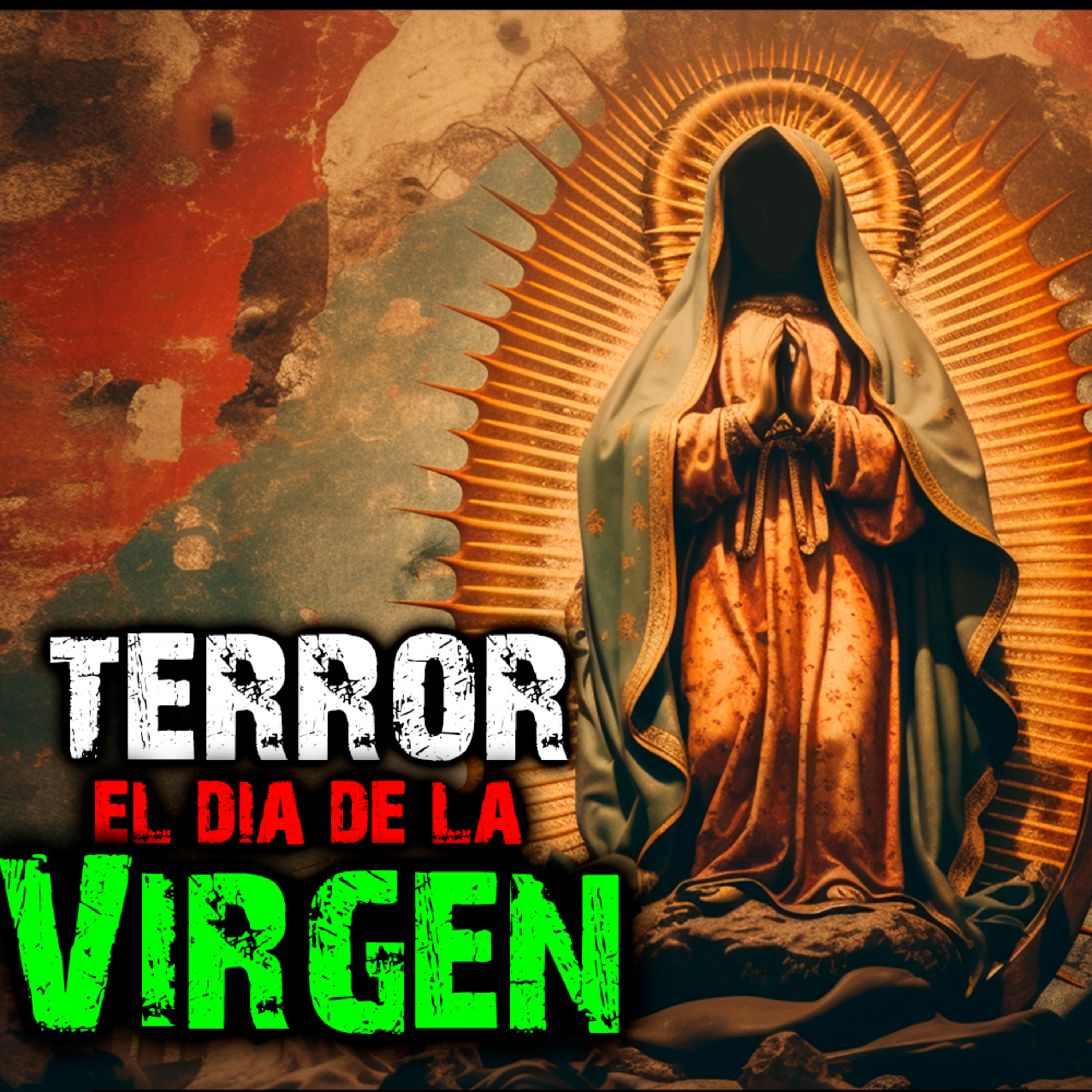 LA VIRGEN DE LAS BRUJAS | Historias de Terror y Relatos de Terror episode artwork