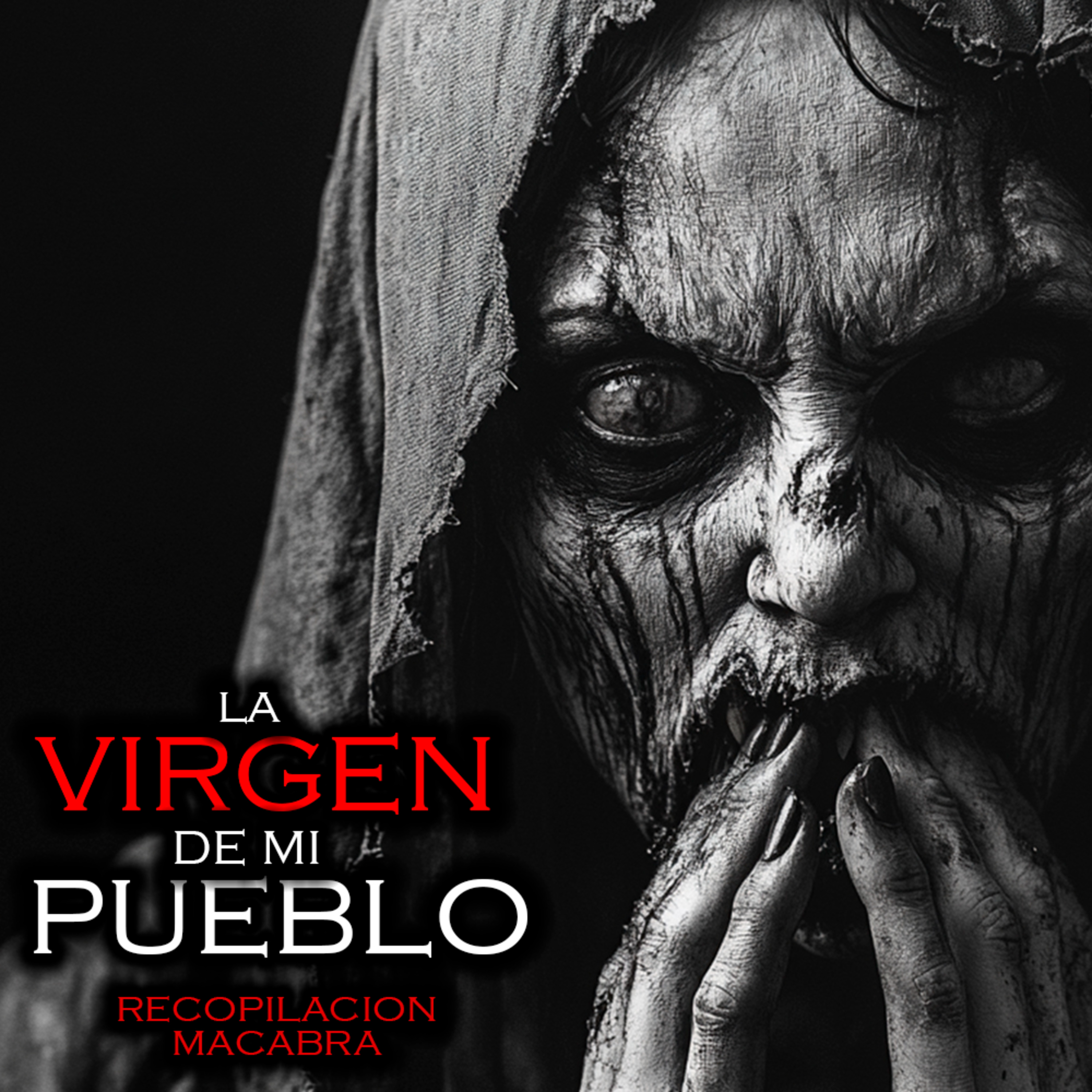 LA VIRGEN Y SUS SECRETOS | Historias de Terror y Relatos de Terror  episode artwork