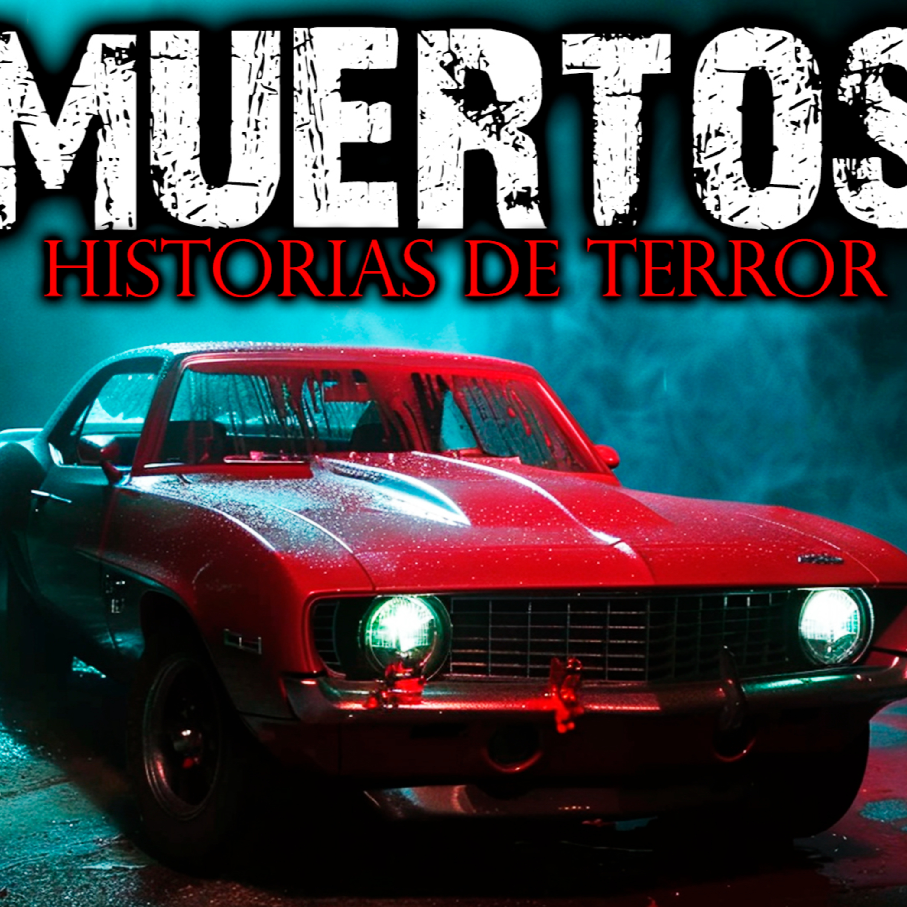 EL AUTO MALDITO | Historias de Terror y Relatos de Terror episode artwork