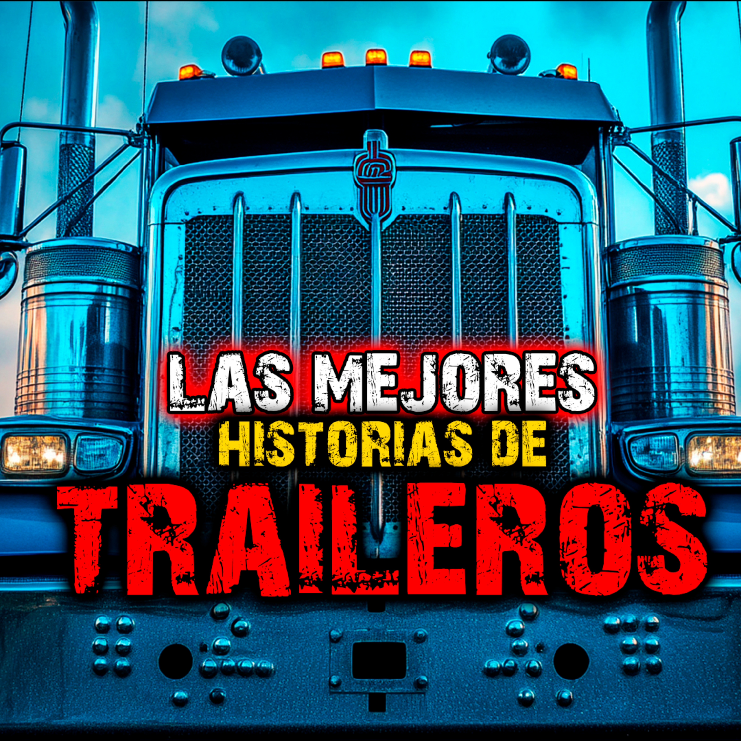 EL TERROR DE LOS TRAILEROS | Historias de Terror y Relatos de Terror Paranormal en Carretera episode artwork