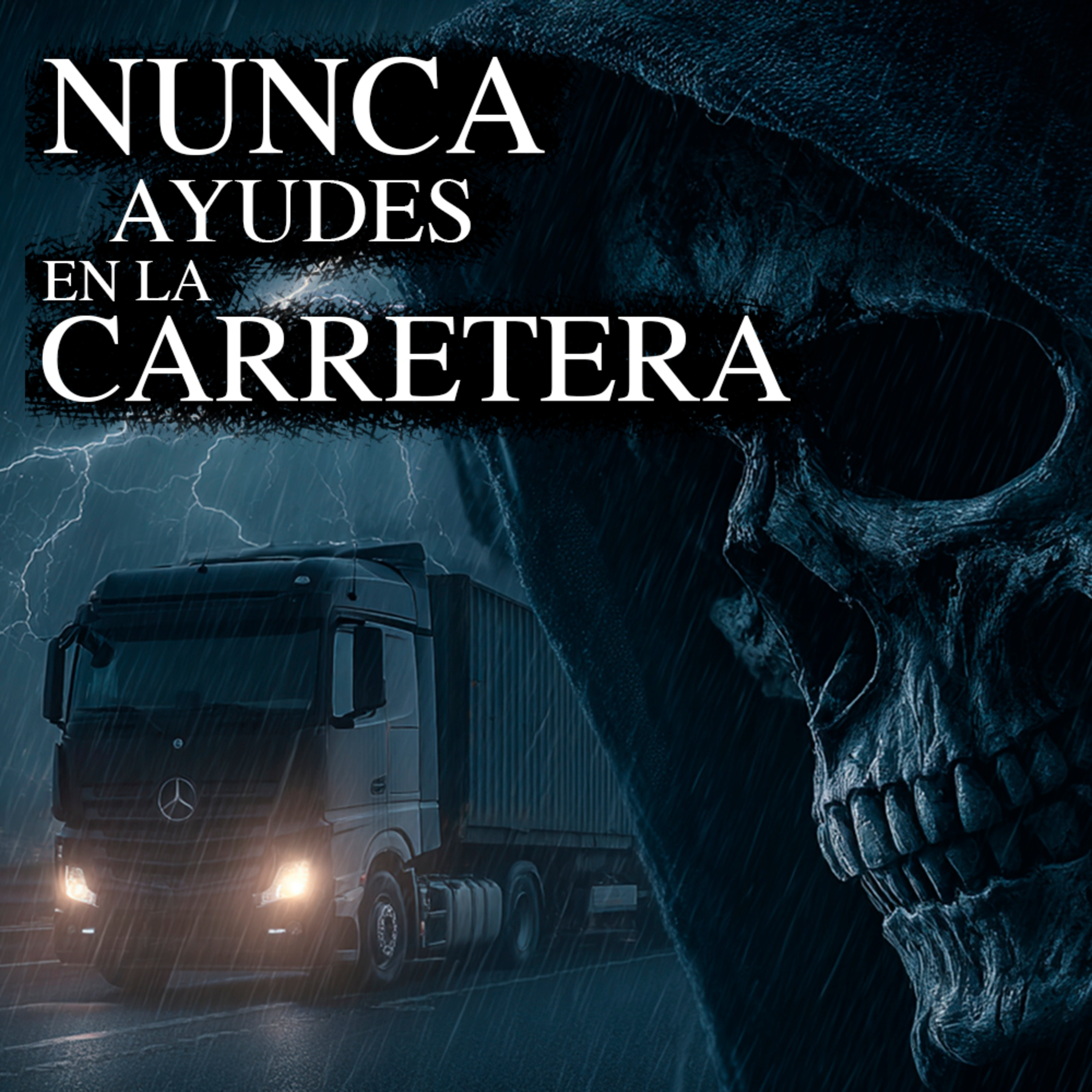 HISTORIAS DE TERROR DE TRAILEROS | Experiencias Paranormales, Siniestras y Perturbadoras episode artwork